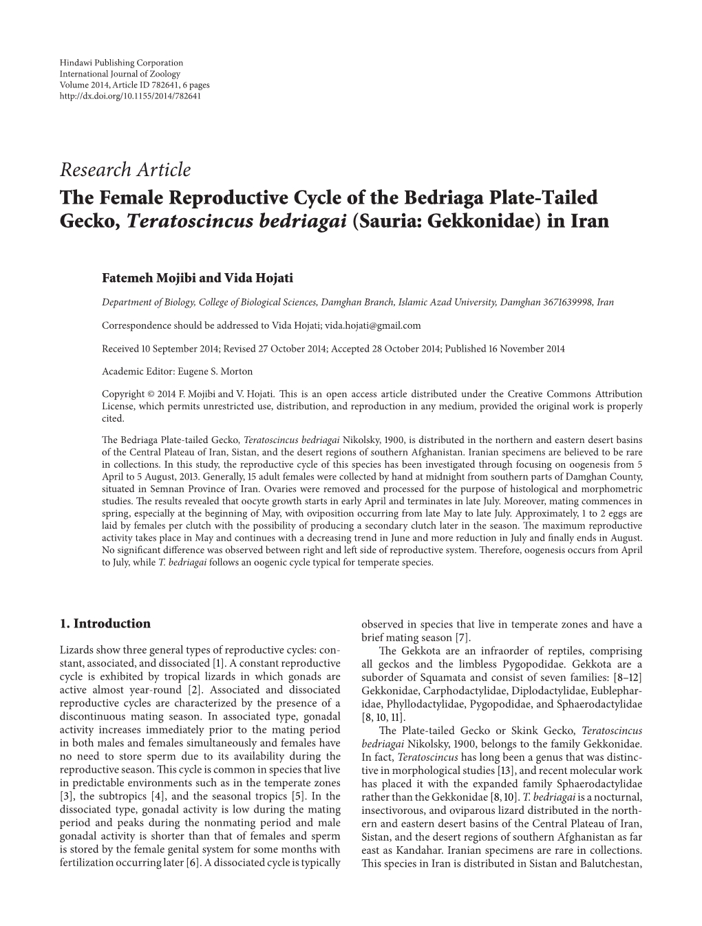 The Female Reproductive Cycle of the Bedriaga Plate-Tailed Gecko, Teratoscincus Bedriagai (Sauria: Gekkonidae) in Iran