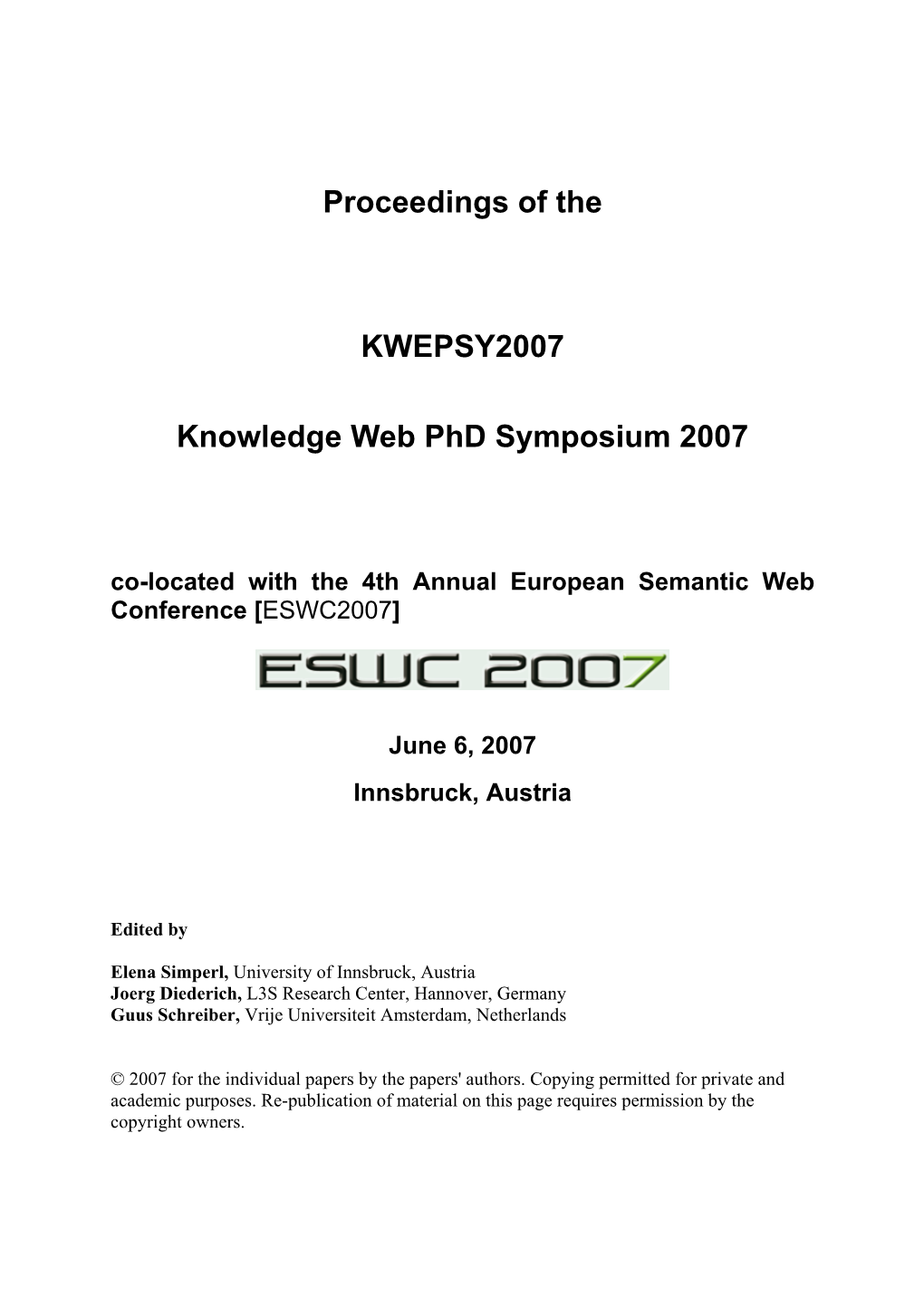 Proceedings of the KWEPSY2007 Knowledge Web Phd Symposium