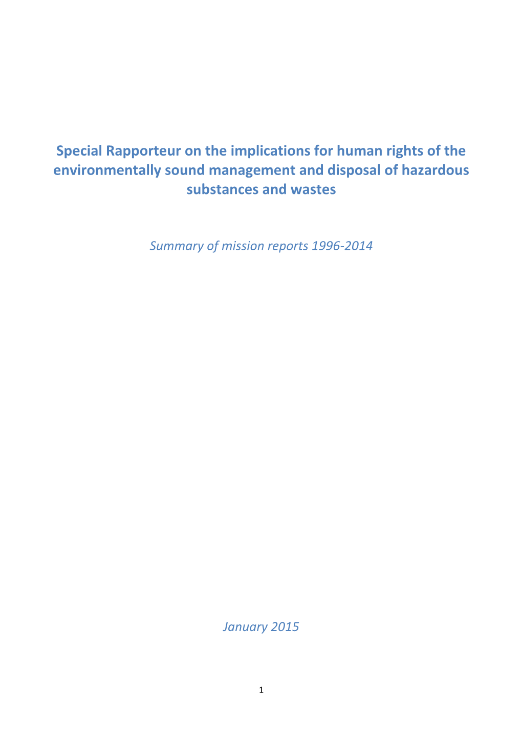 Special Rapporteur on the Implications for Human Rights of the Environmentally Sound Management and Disposal of Hazardous Substances and Wastes