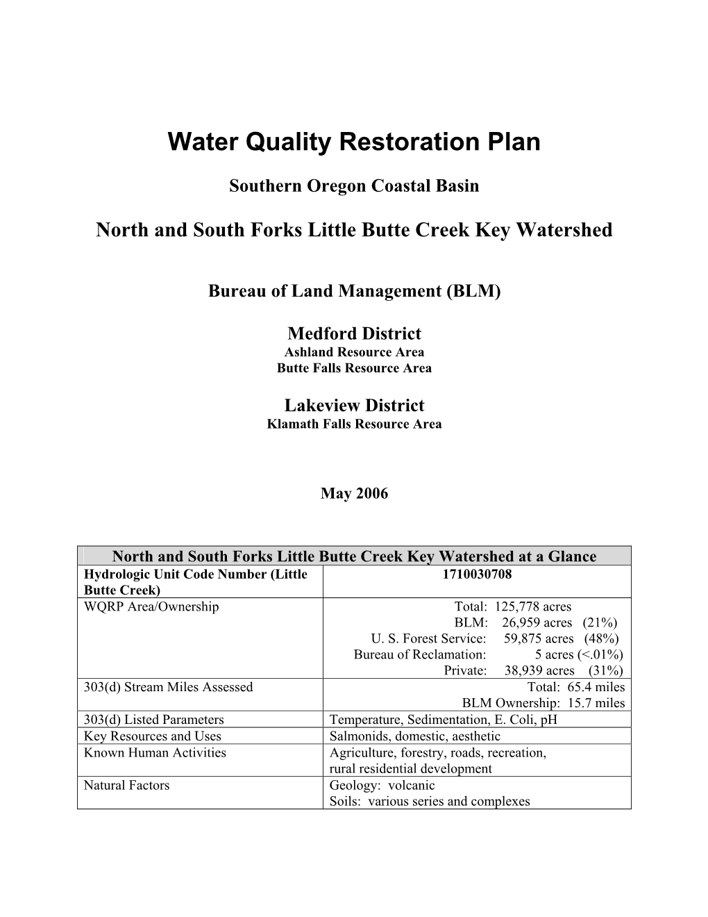 North and South Forks Little Butte Creek Key Watershed Water Quality