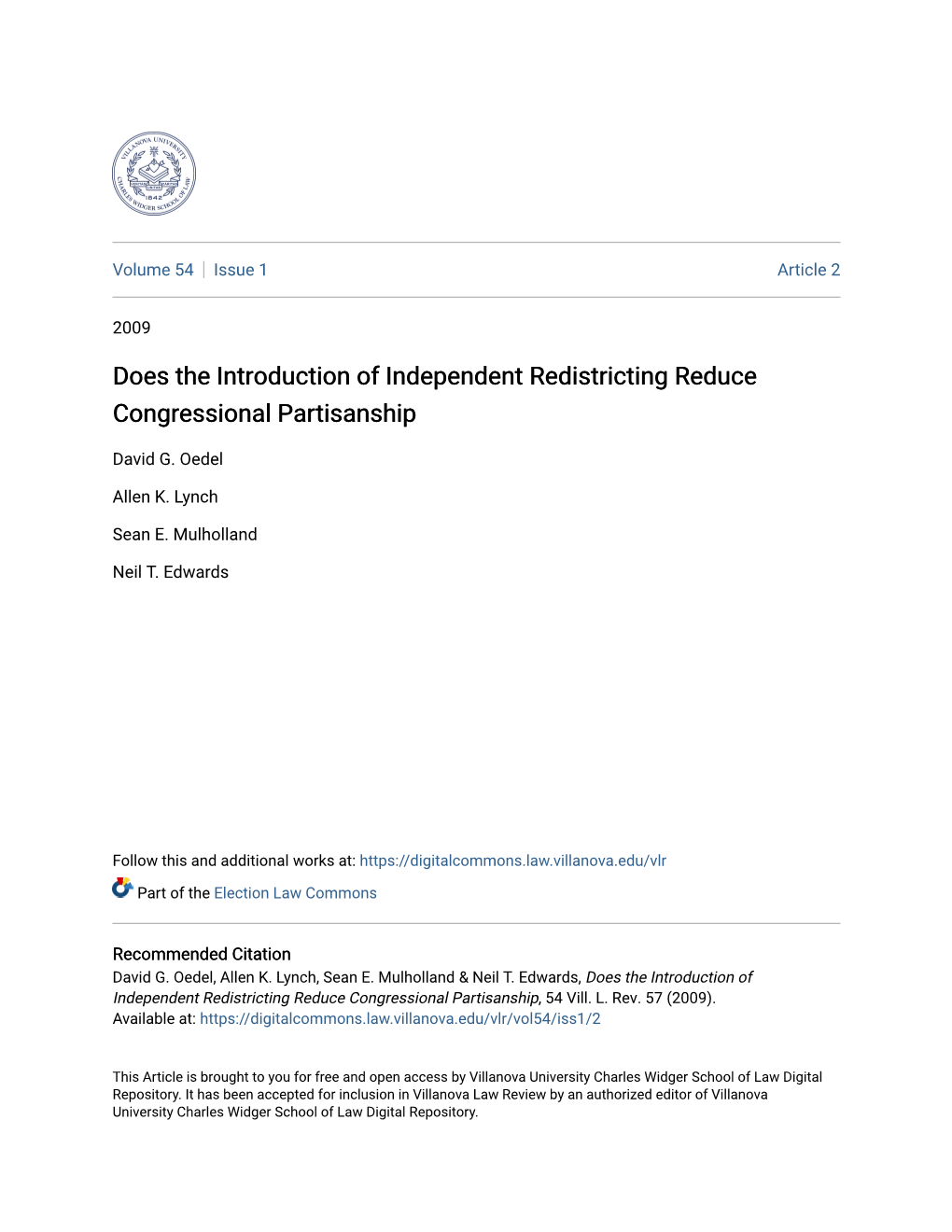 Does the Introduction of Independent Redistricting Reduce Congressional Partisanship