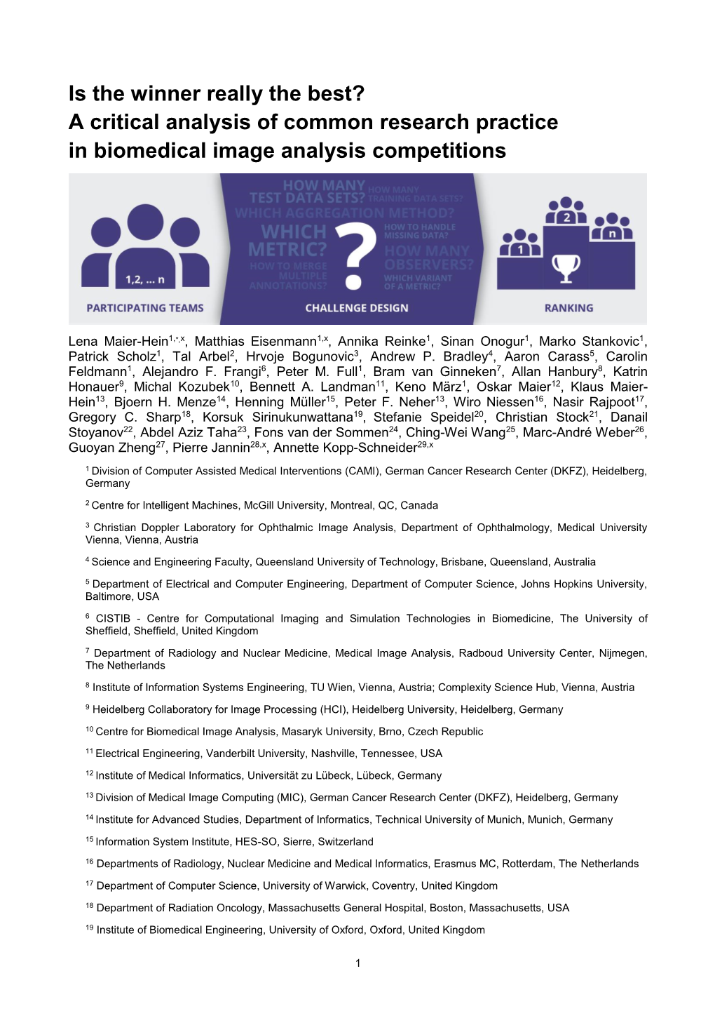 A Critical Analysis of Common Research Practice in Biomedical Image Analysis Competitions