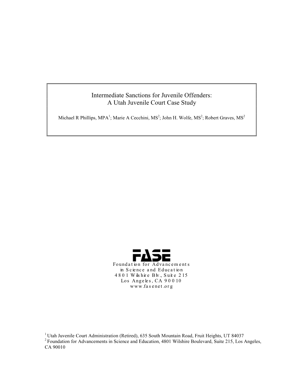 Intermediate Sanctions for Juvenile Offenders: a Utah Juvenile Court Case Study