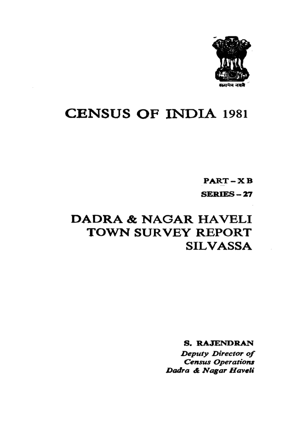 Dadra & Nagar Haveli Town Survey Report Sil Vassa, Part X-B, Series-27