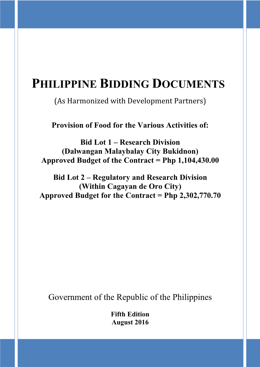 PHILIPPINE BIDDING DOCUMENTS (As Harmonized with Development Partners)