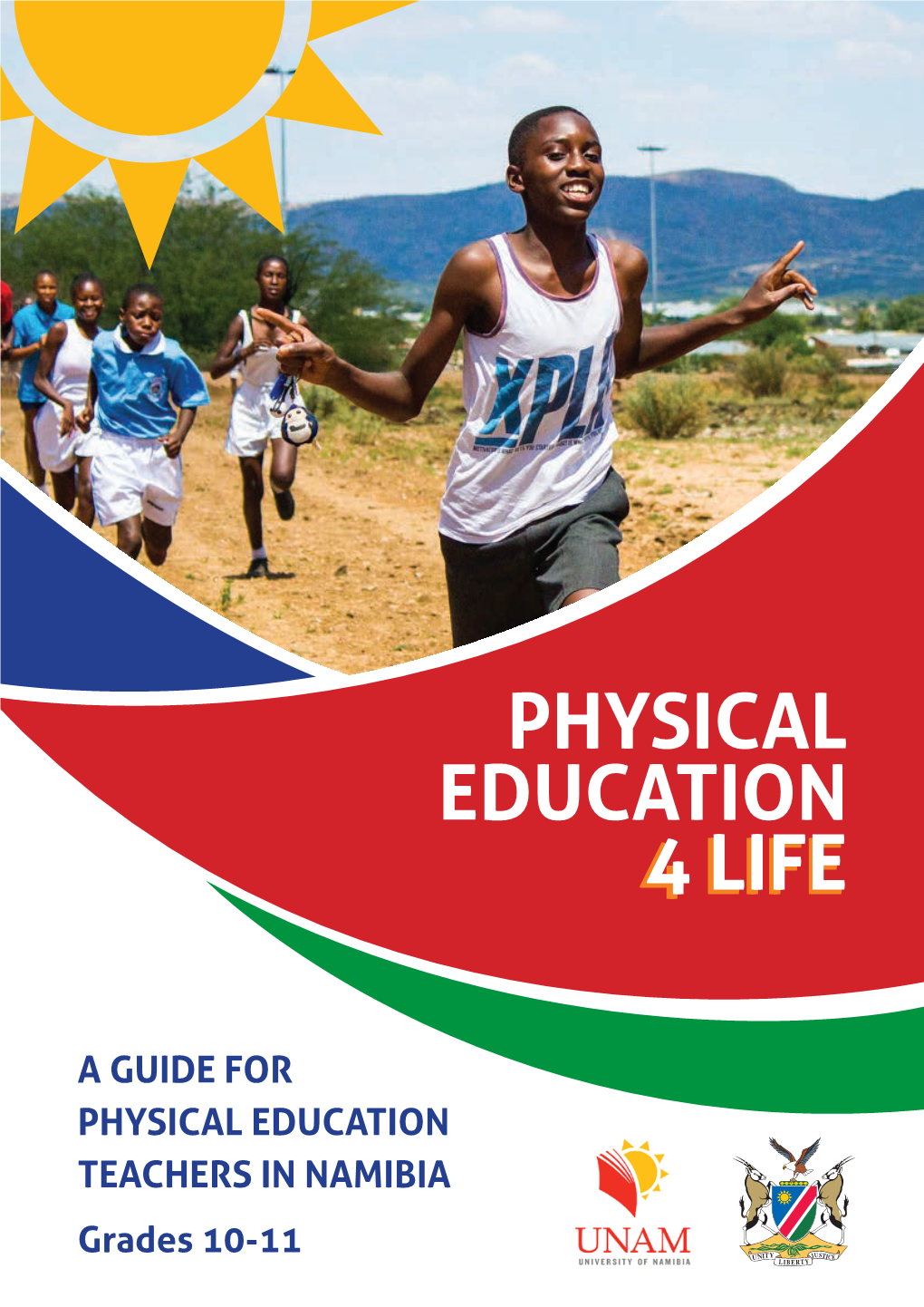 "Physical Education 4 Life", Namibia