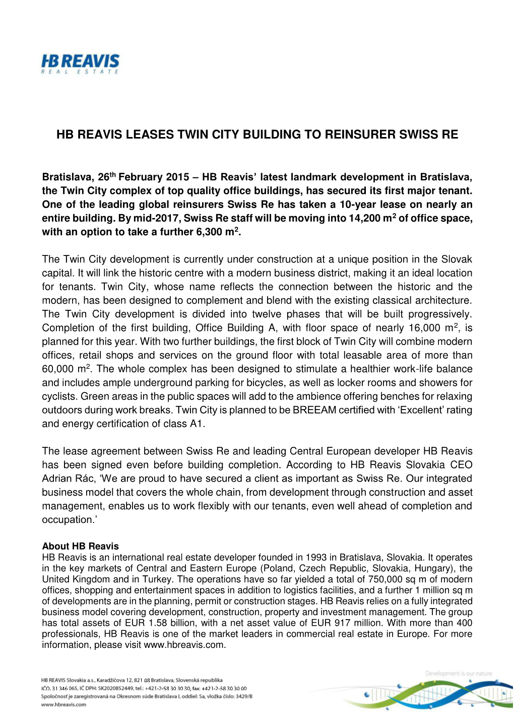 Hb Reavis Leases Twin City Building to Reinsurer Swiss Re