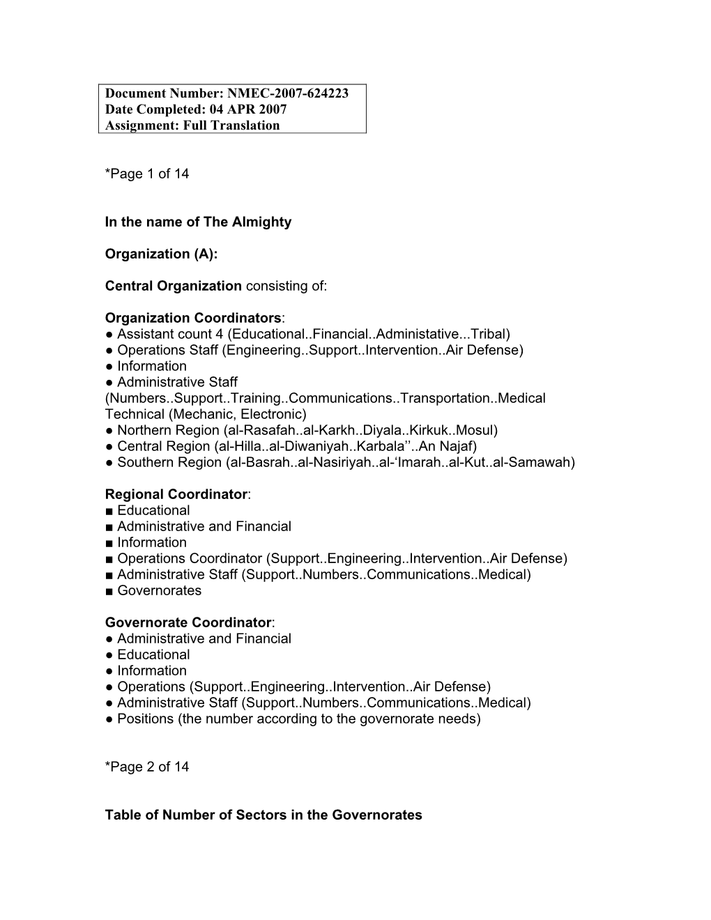 Document Number: NMEC-2007-624223 Date Completed: 04 APR 2007 Assignment: Full Translation