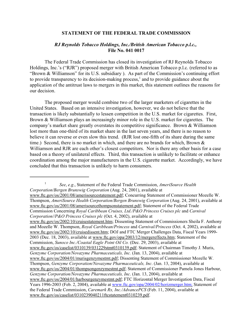 L:\OS\0825\MINUTES\NONPUB.DOX\Other Final Documents\Public Closing Letters\0410017 RJ Reynolds British American Tobacco Stateme