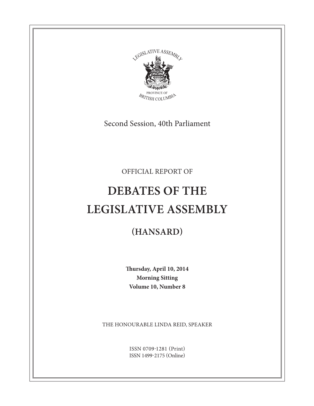 Debates of the Legislative Assembly