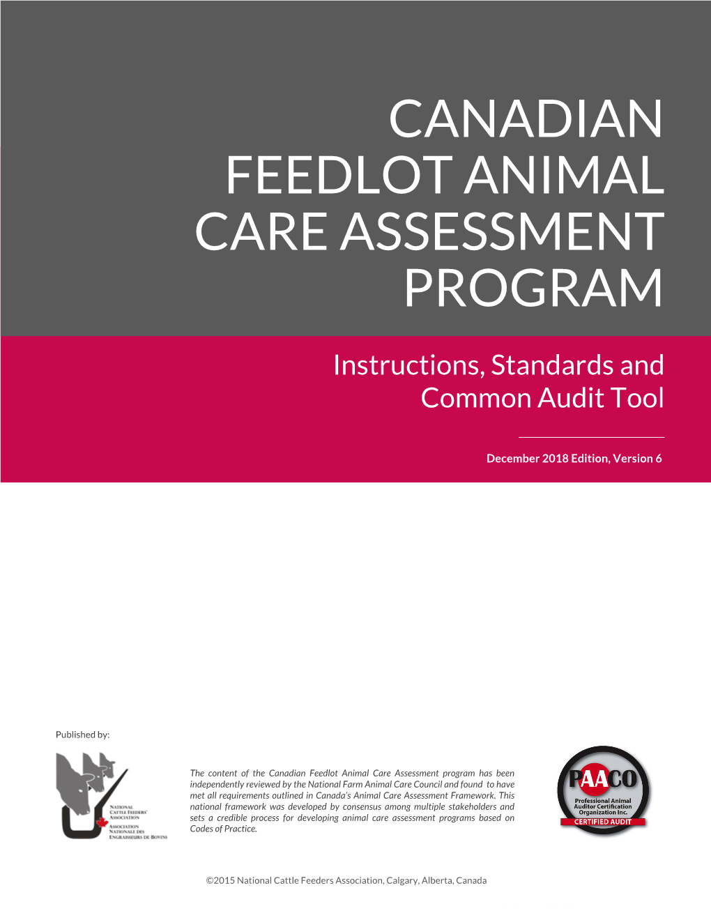 Canadian Feedlot Animal Care Assessment Program