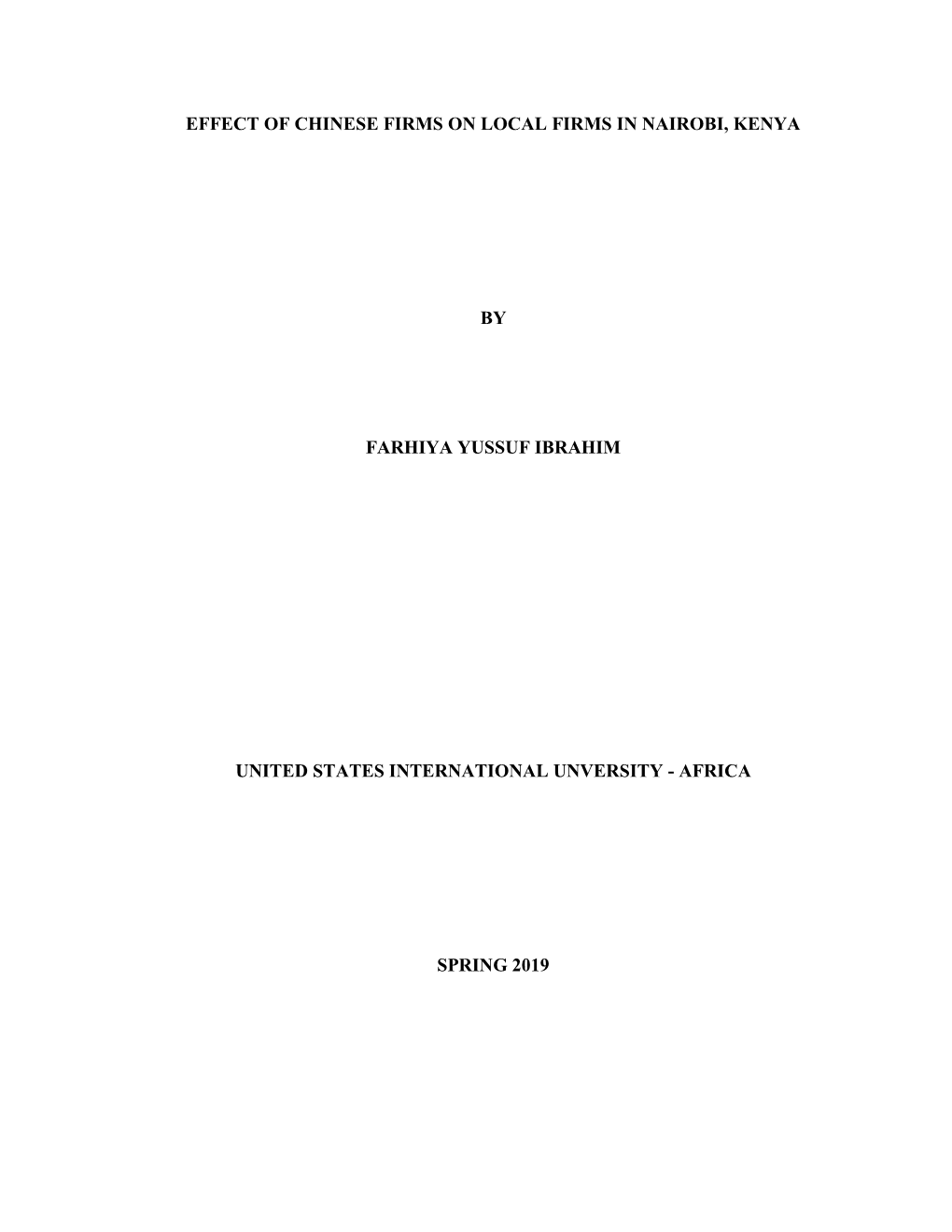 Effect of Chinese Firms on Local Firms in Nairobi, Kenya by Farhiya Yussuf