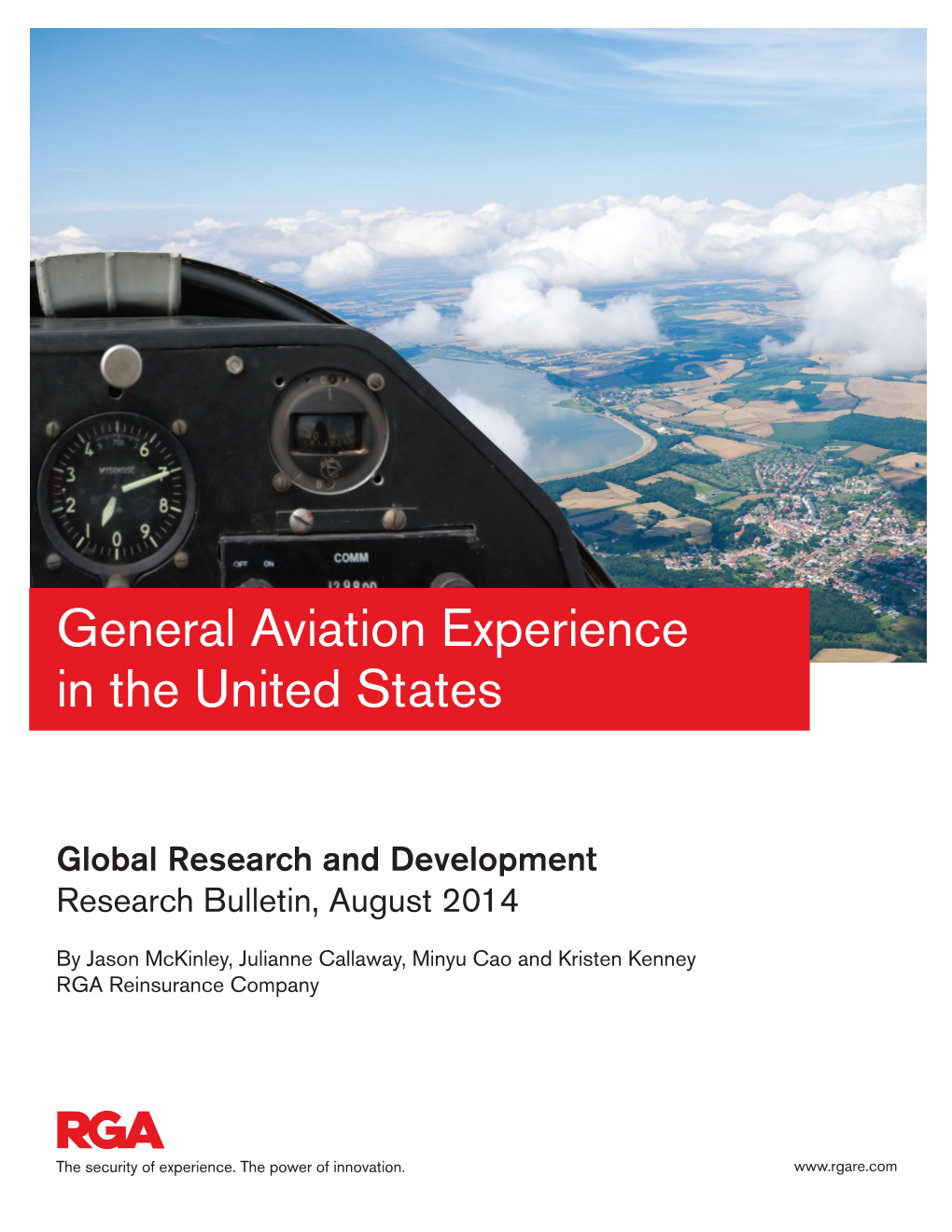 General Aviation Experience in the United States