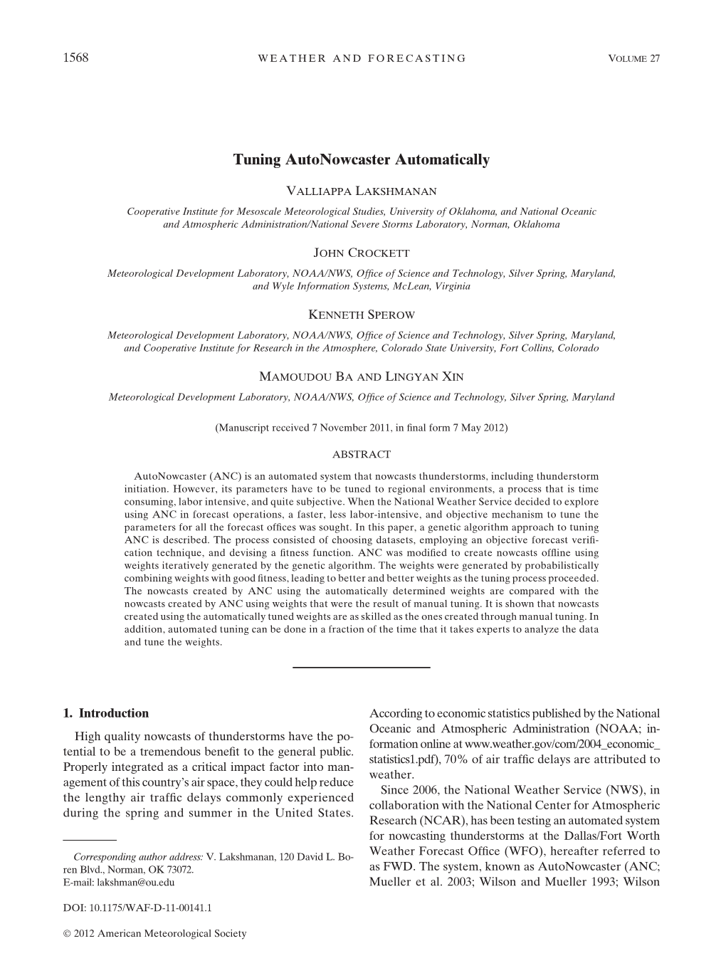 Tuning Autonowcaster Automatically