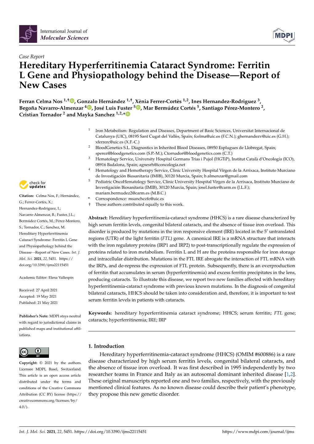 Hereditary Hyperferritinemia Cataract Syndrome: Ferritin L Gene and Physiopathology Behind the Disease—Report of New Cases