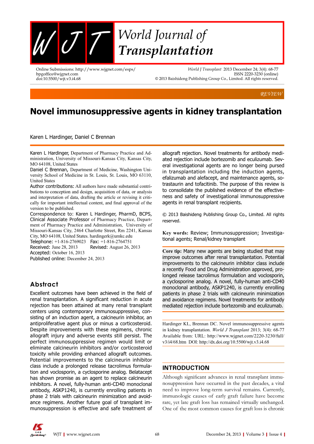 Novel Immunosuppressive Agents in Kidney Transplantation