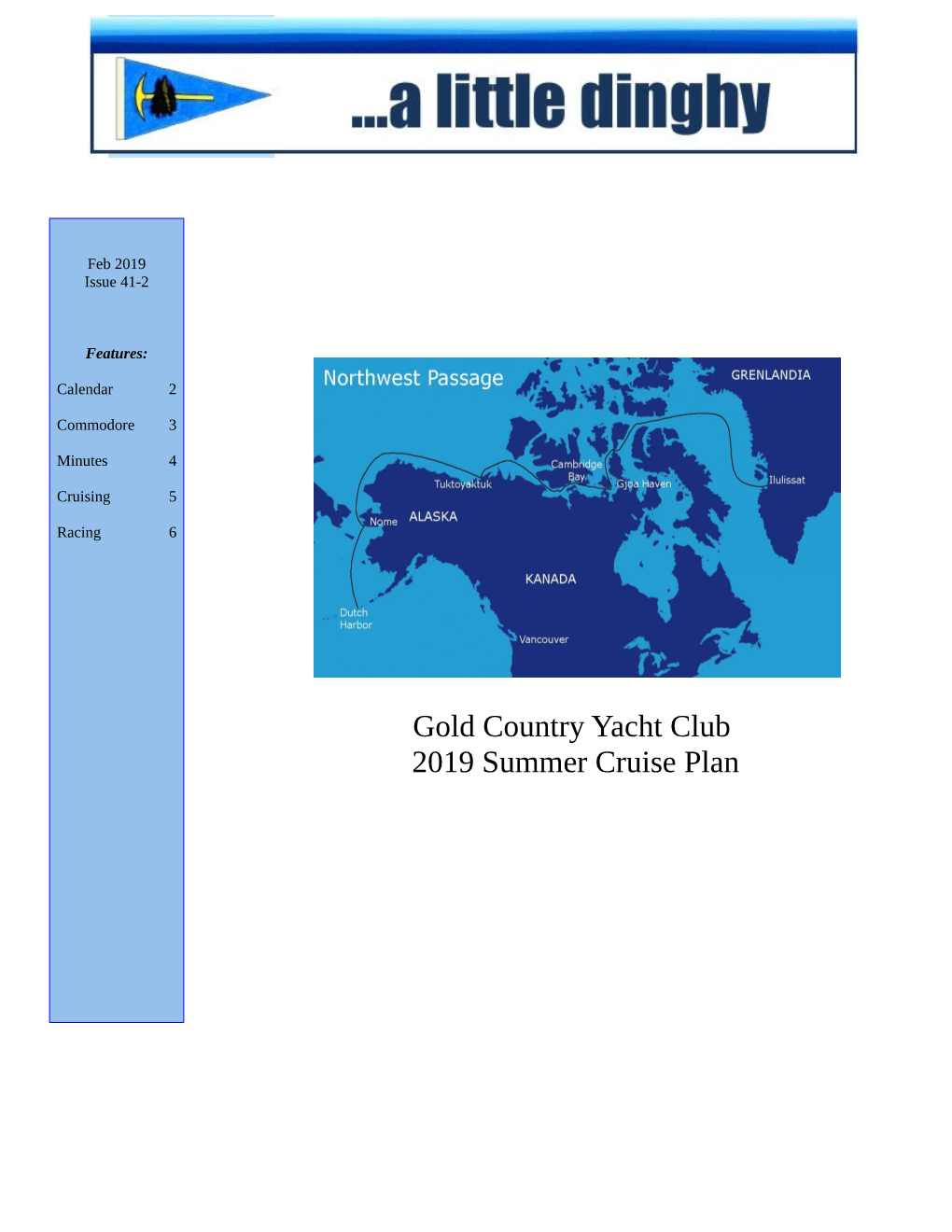 Gold Country Yacht Club 2019 Summer Cruise Plan at Our Helm