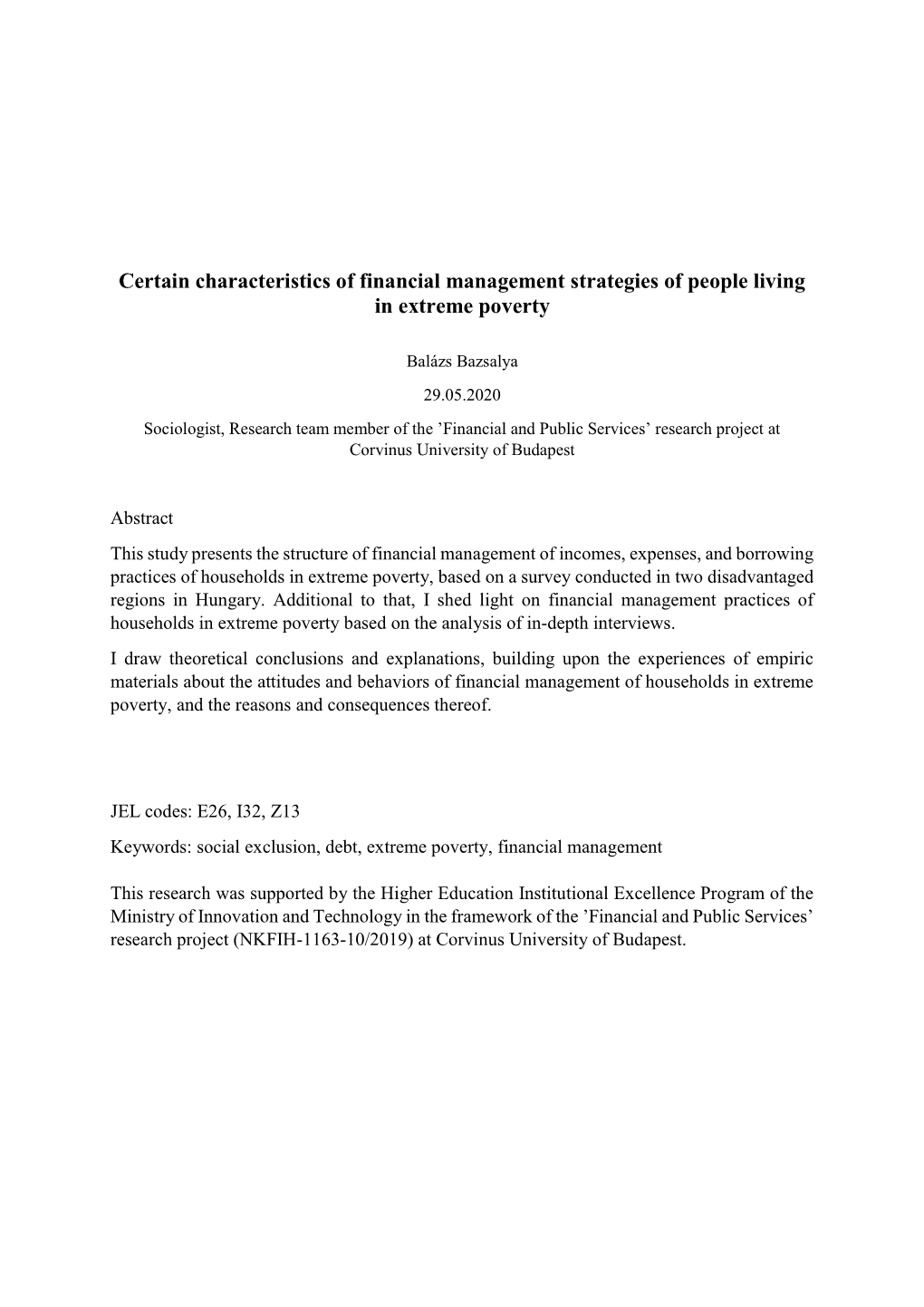 Certain Characteristics of Financial Management Strategies of People Living in Extreme Poverty