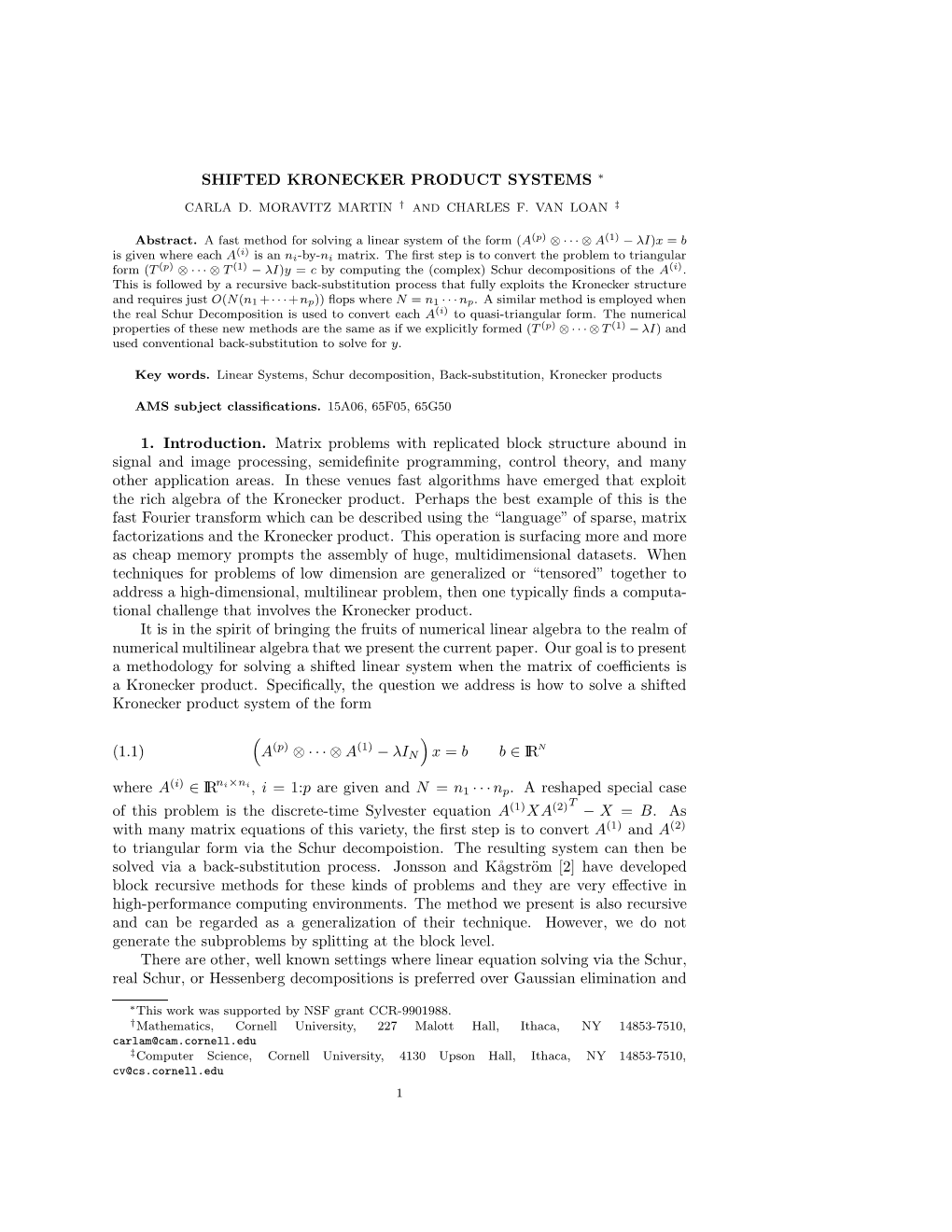 SHIFTED KRONECKER PRODUCT SYSTEMS ∗ 1. Introduction. Matrix Problems with Replicated Block Structure Abound in Signal and Imag