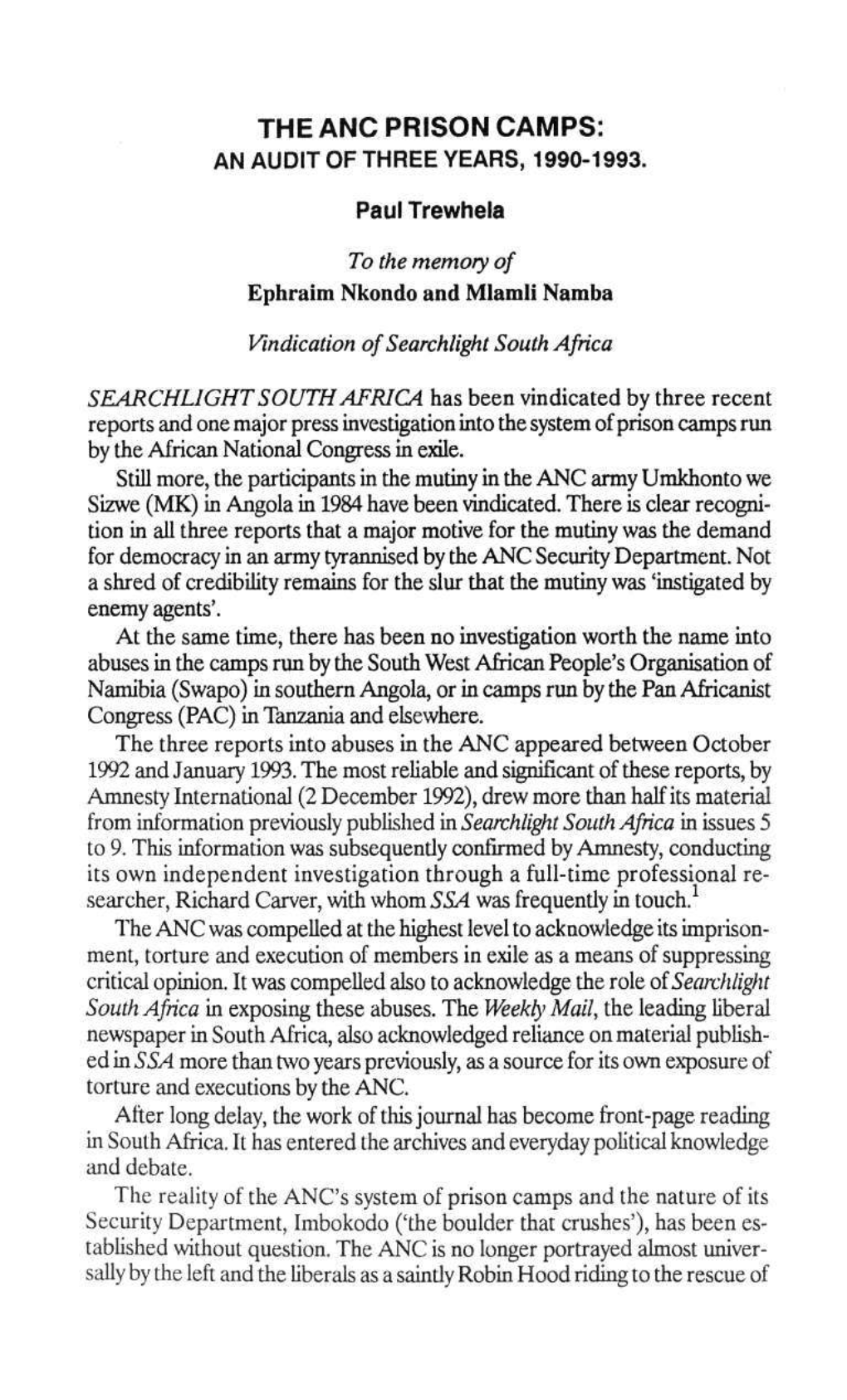 The Anc Prison Camps: an Audit of Three Years, 1990-1993