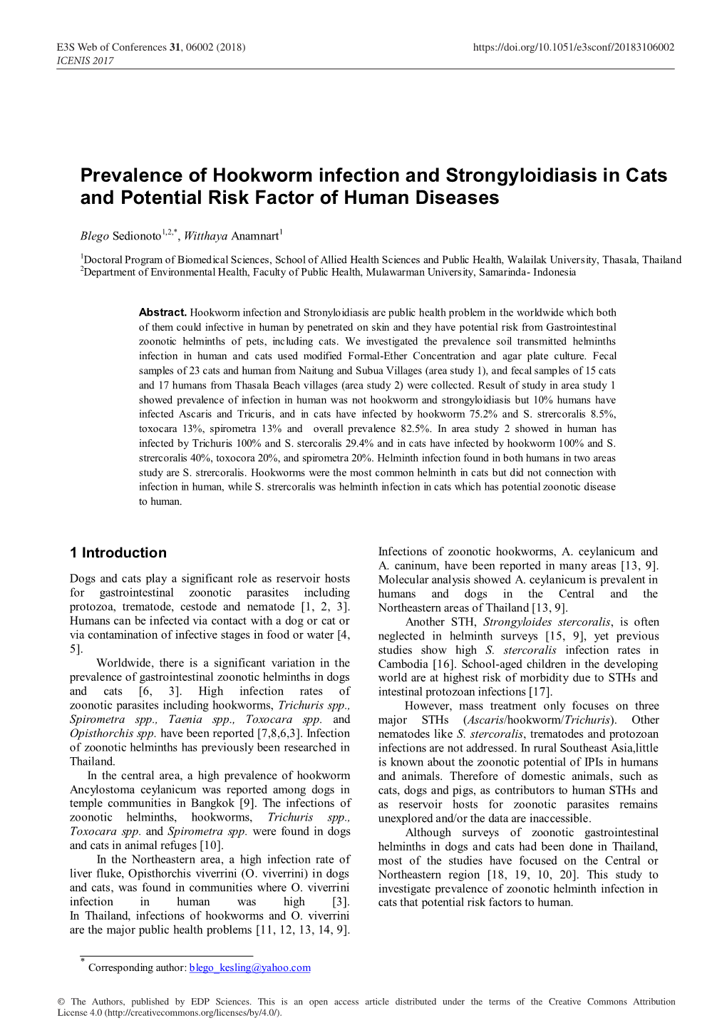 Prevalence of Hookworm Infection and Strongyloidiasis in Cats and Potential Risk Factor of Human Diseases