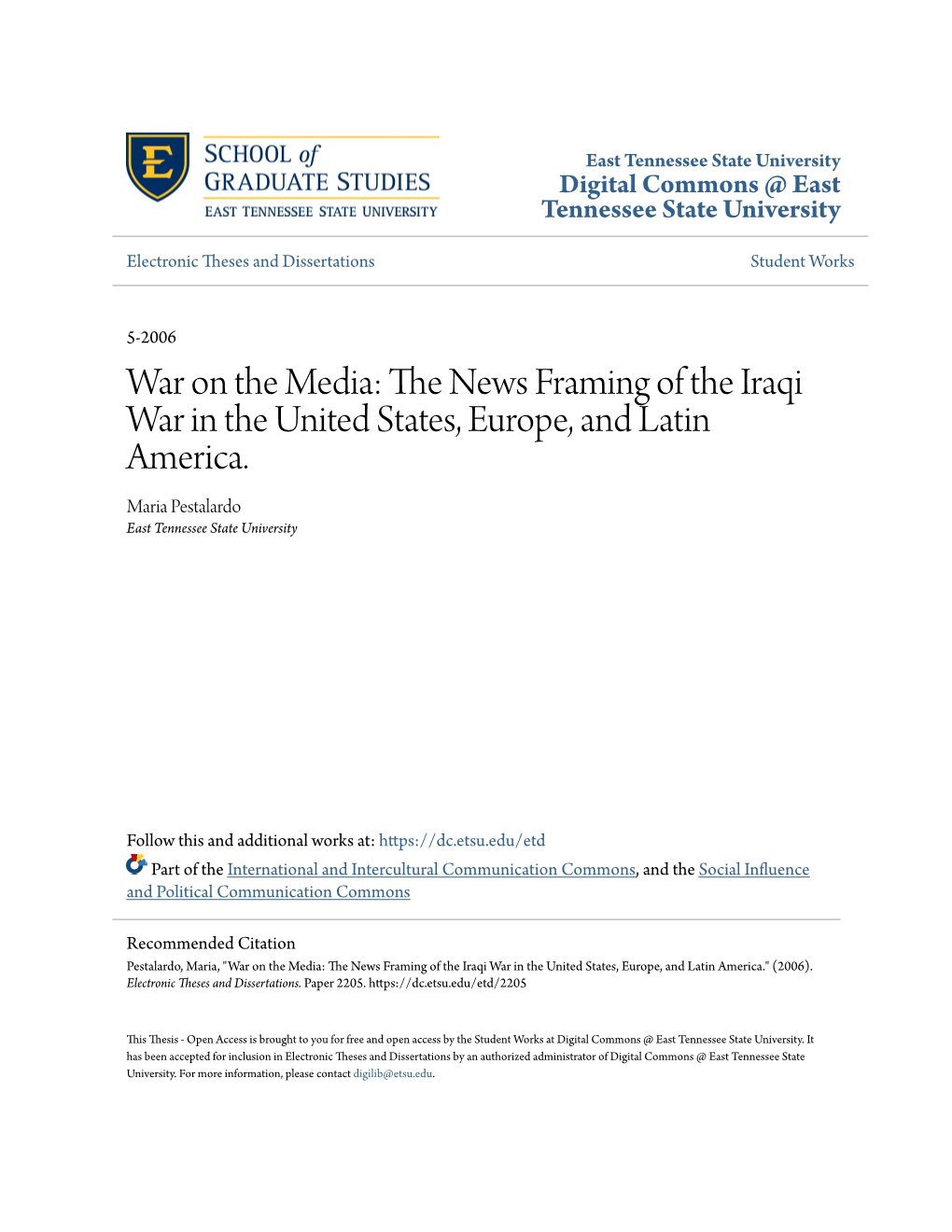 The News Framing of the Iraqi War in the United States, Europe, and Latin America
