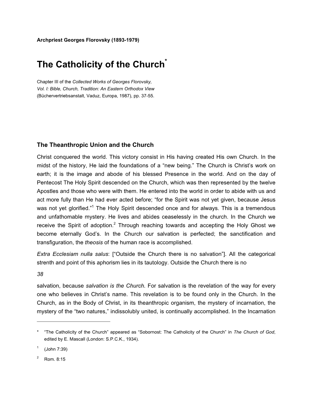 The Catholicity of the Church*