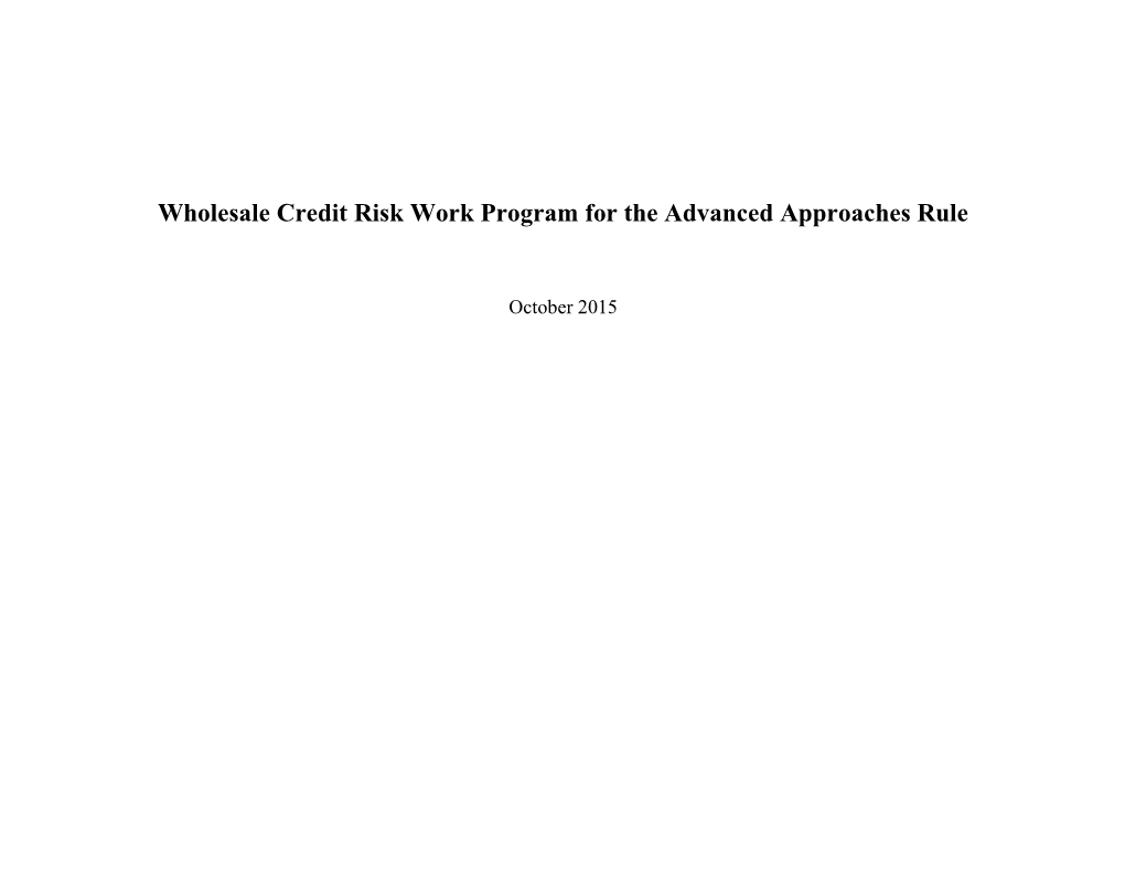 Wholesale Credit Risk Work Program for the Advanced Approaches Rule