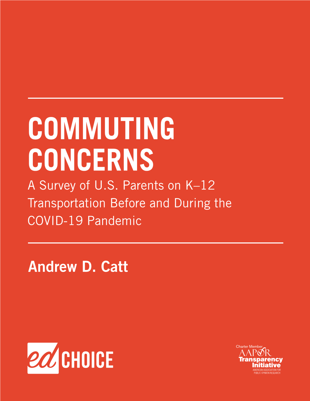 COMMUTING CONCERNS a Survey of U.S