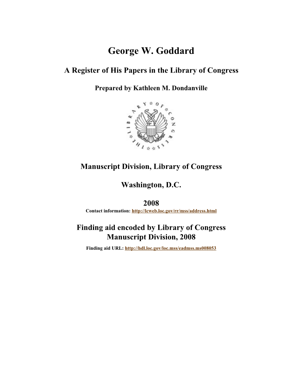 George W. Goddard Papers