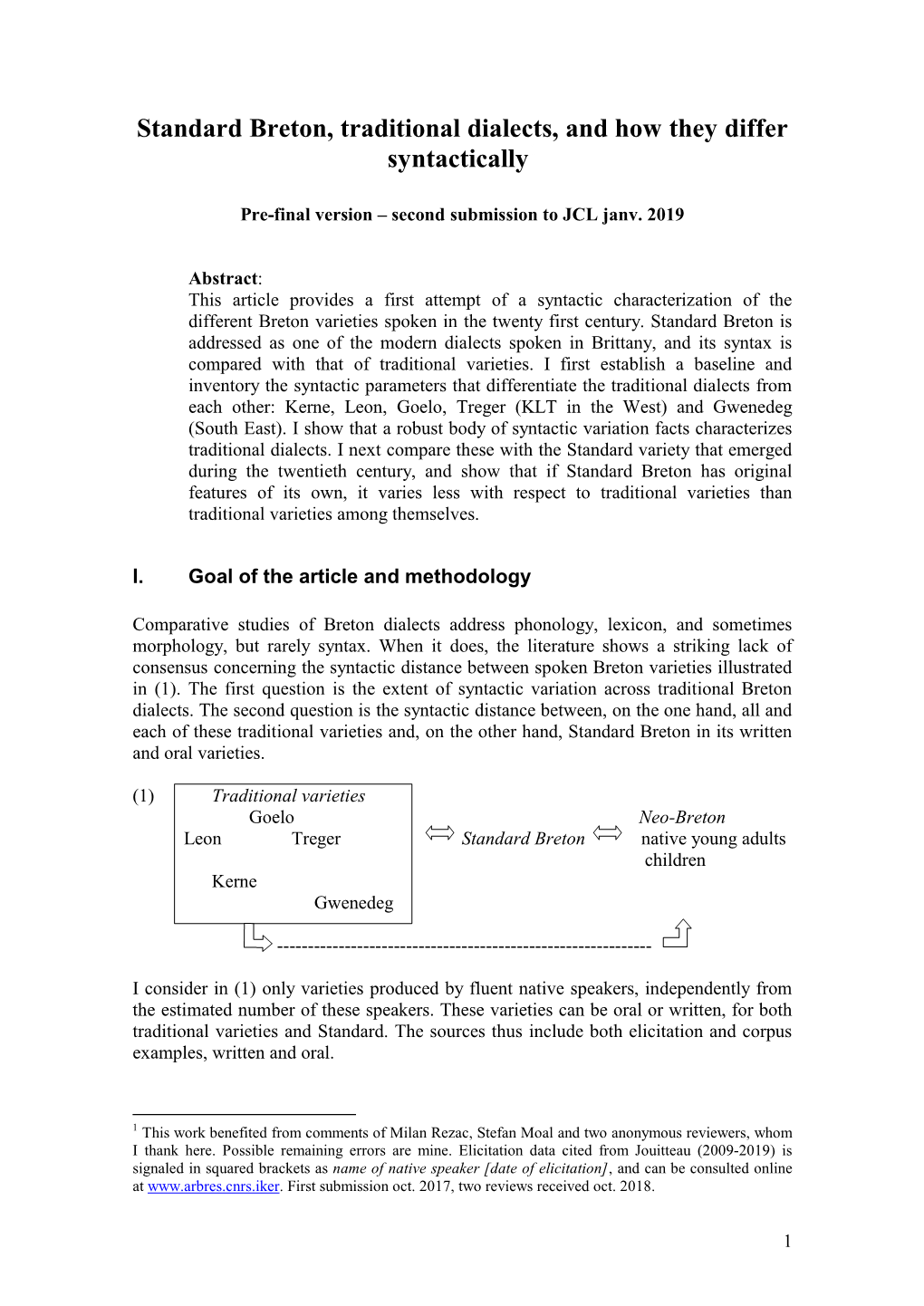 Standard Breton, Traditional Dialects, and How They Differ Syntactically1