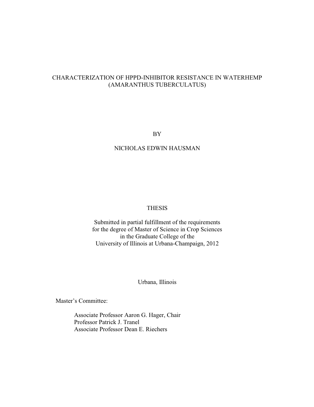 Characterization of Hppd-Inhibitor Resistance in Waterhemp (Amaranthus Tuberculatus)