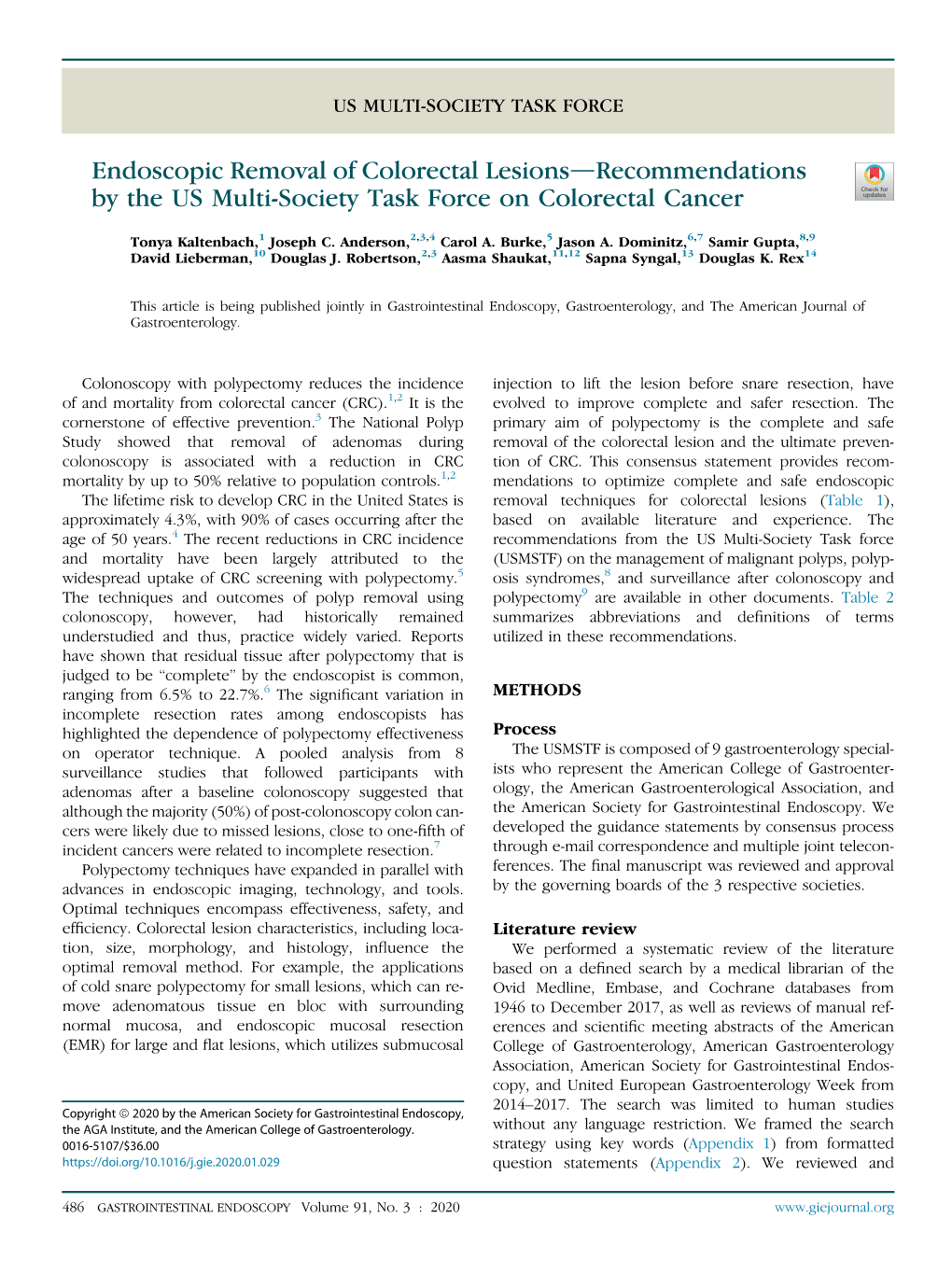 Endoscopic Removal of Colorectal Lesions—Recommendations by The