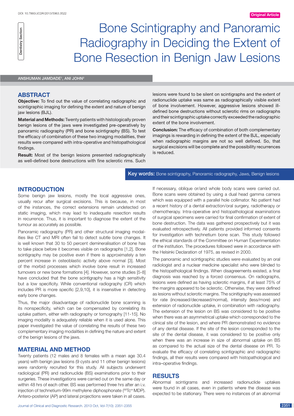 Bone Scintigraphy and Panoramic Radiography in Deciding the Extent of Dentistry Section Bone Resection in Benign Jaw Lesions