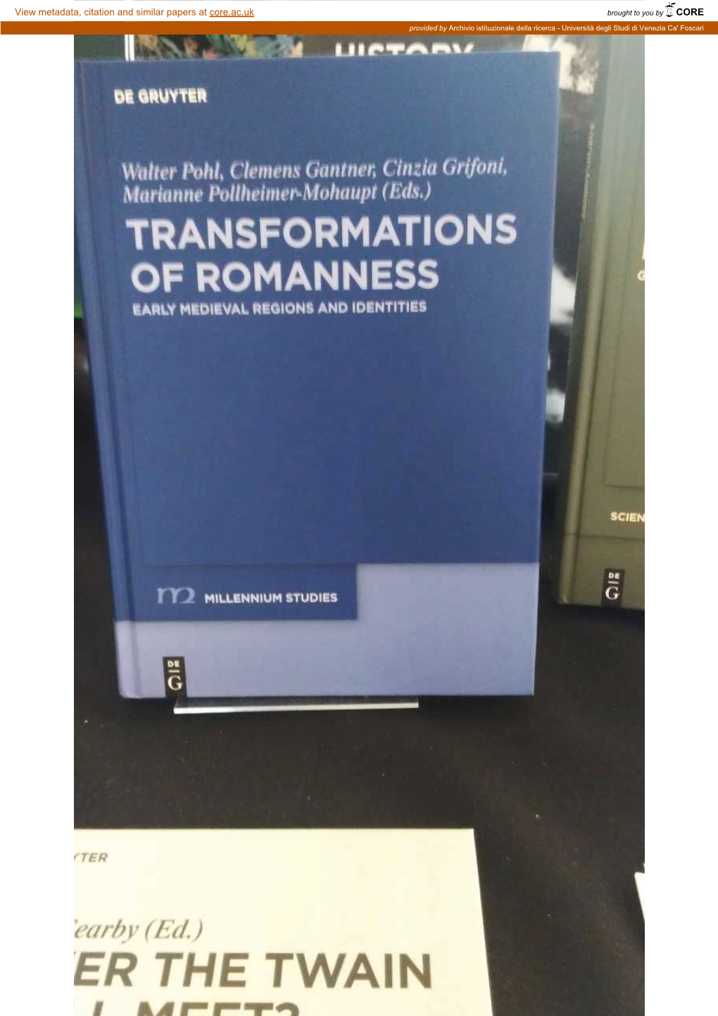 The Roman Past in the Consciousness of the Roman Elites in the Ninth and Tenth Centuries 173