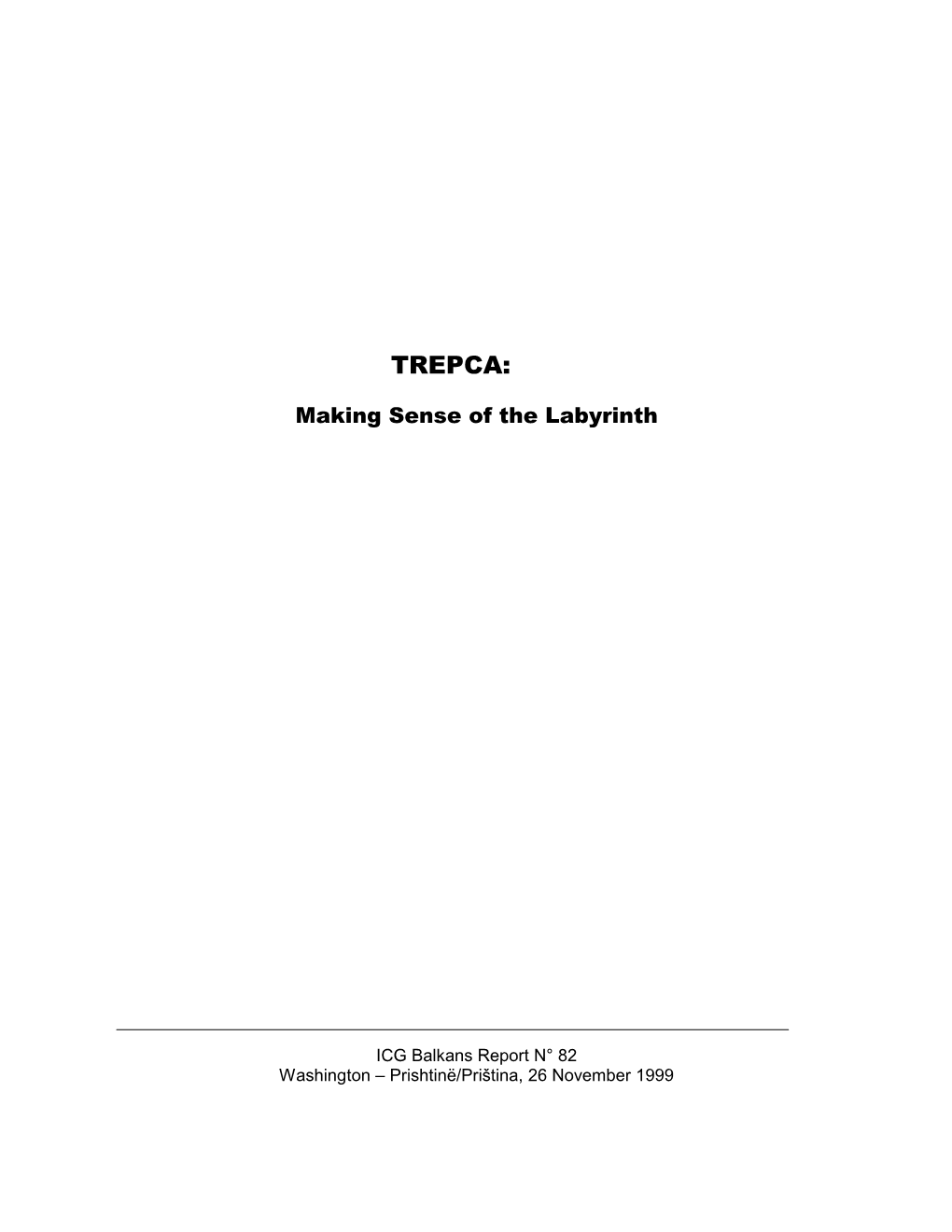 What to Do About Trepca