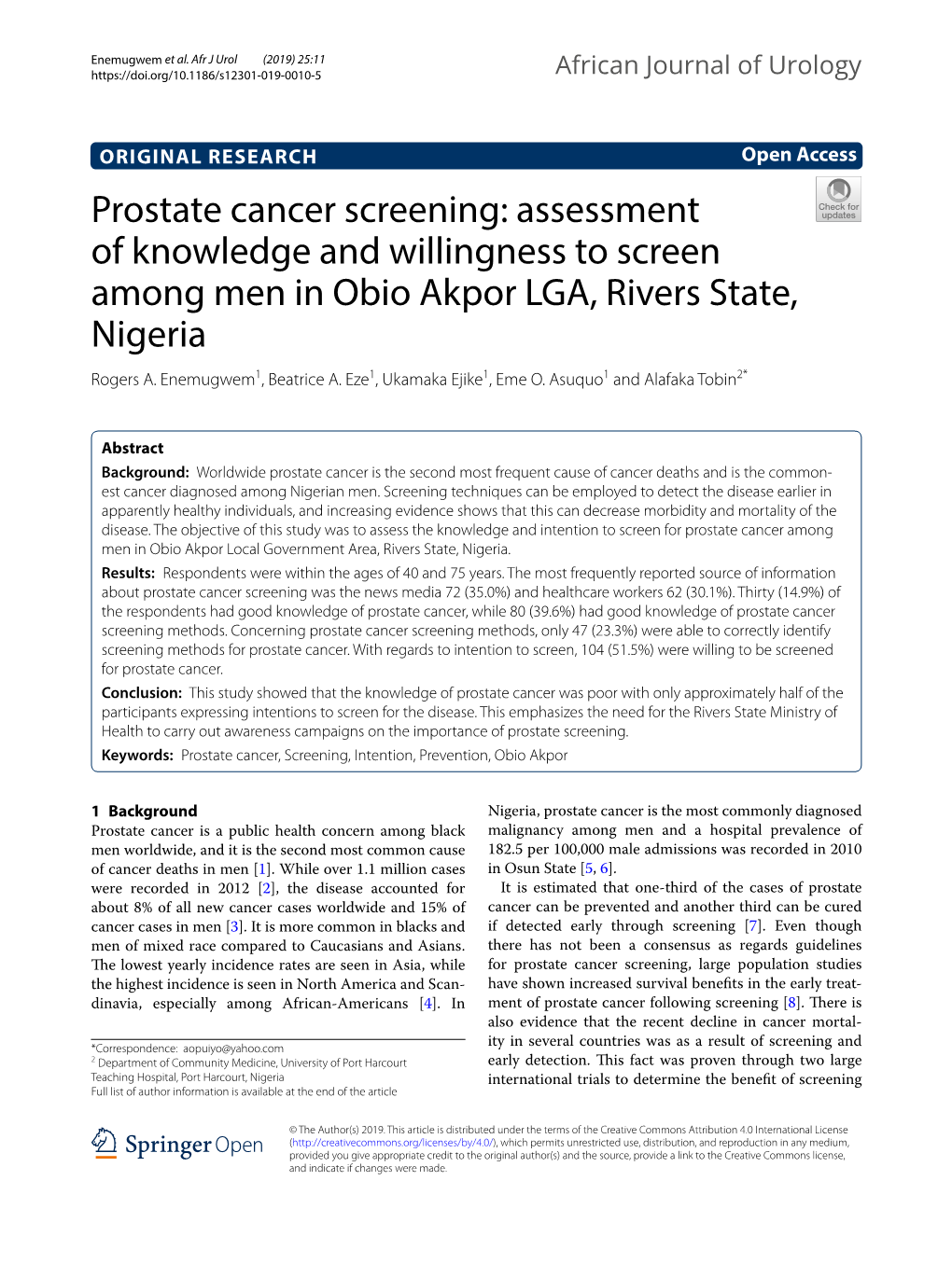 Prostate Cancer Screening: Assessment of Knowledge and Willingness to Screen Among Men in Obio Akpor LGA, Rivers State, Nigeria Rogers A