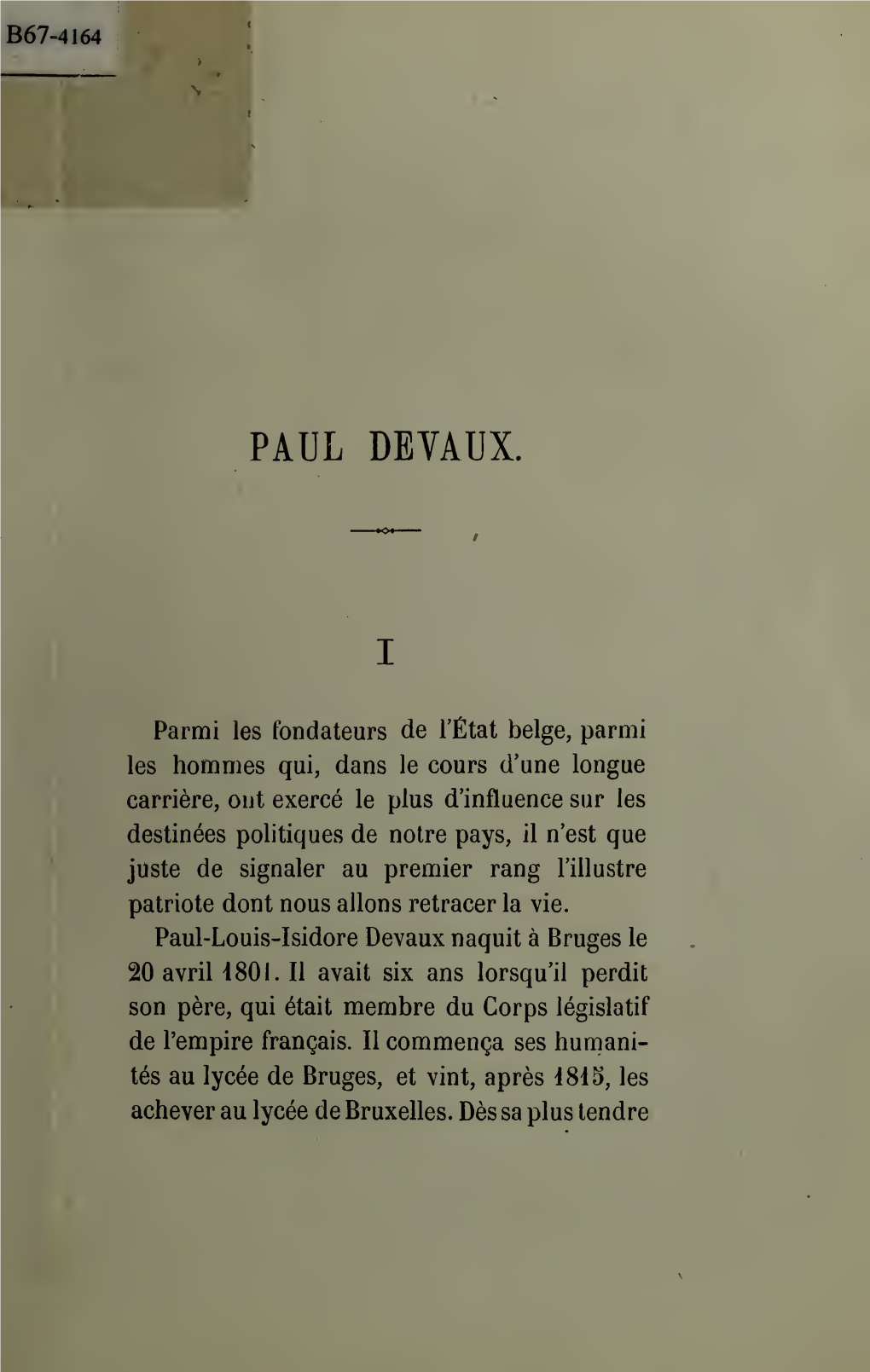 Paul Devaux, Membre Du Congrès National, Etc., 1 Vol