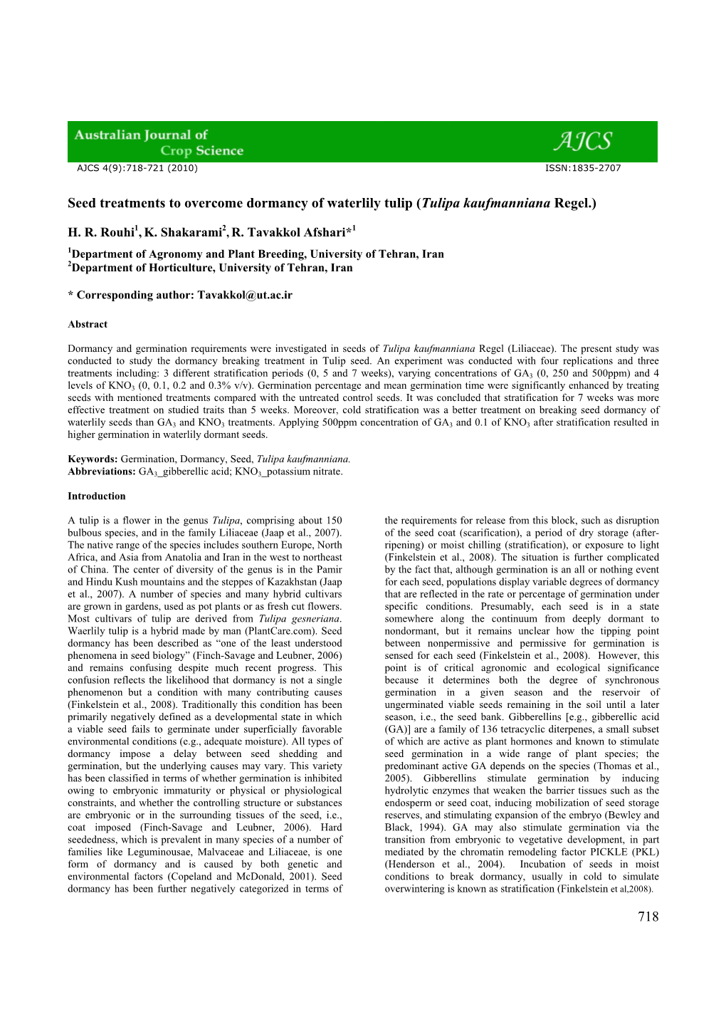 718 Seed Treatments to Overcome Dormancy of Waterlily Tulip (Tulipa Kaufmanniana Regel.)