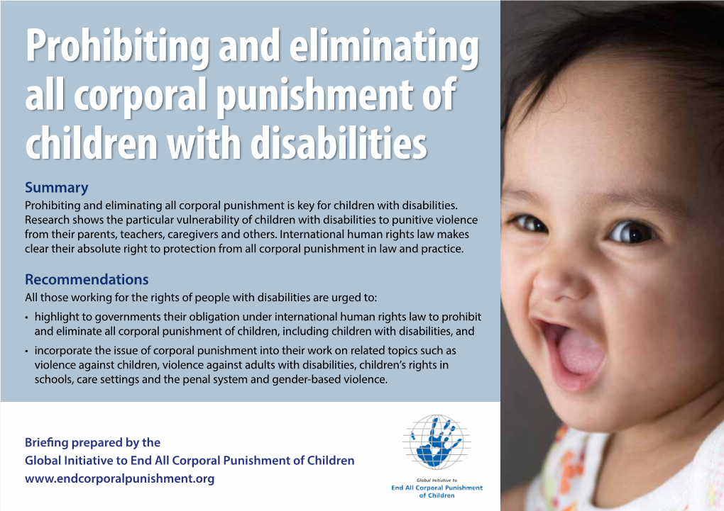 Corporal Punishment of Children with Disabilities Summary Prohibiting and Eliminating All Corporal Punishment Is Key for Children with Disabilities