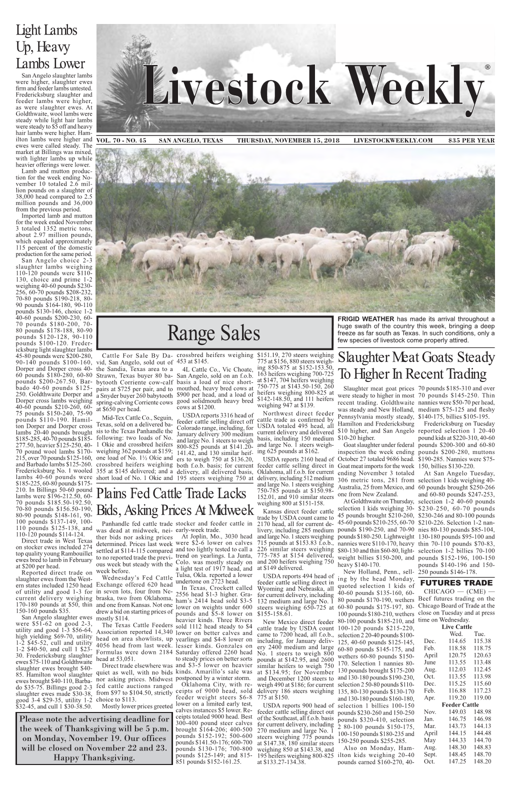 NOVEMBER 15, 2018 LIVESTOCKWEEKLY.COM $35 PER YEAR Ewes Were Called Steady