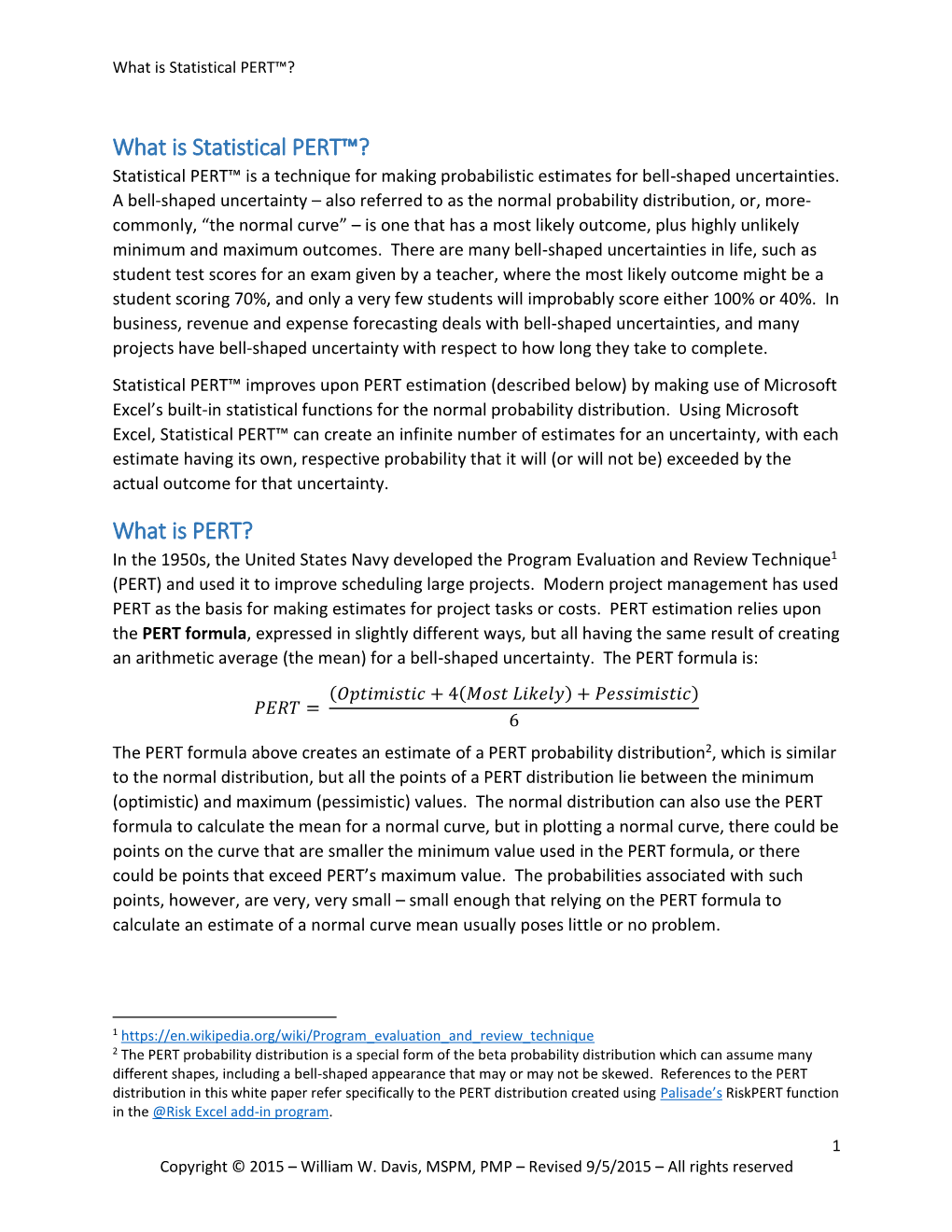 What Is Statistical PERT™? What Is PERT?