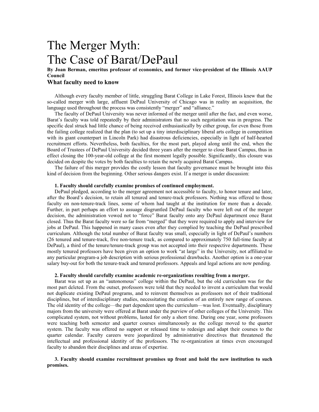 The Merger Myth: the Case of Barat/Depaul