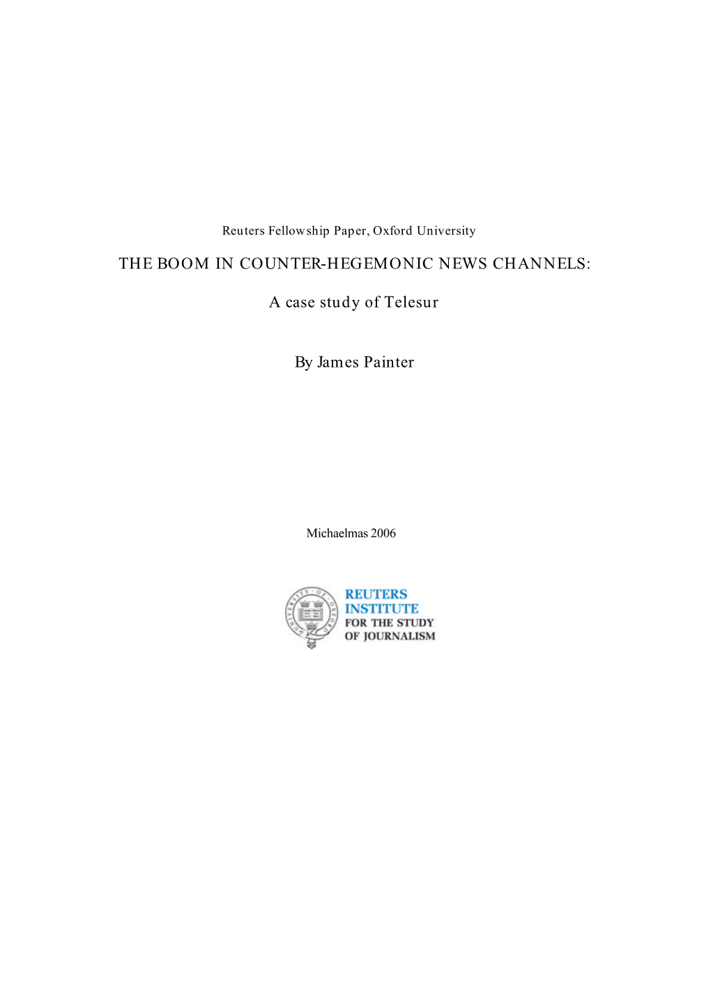 The Boom in Counter-Hegemonic News Channels