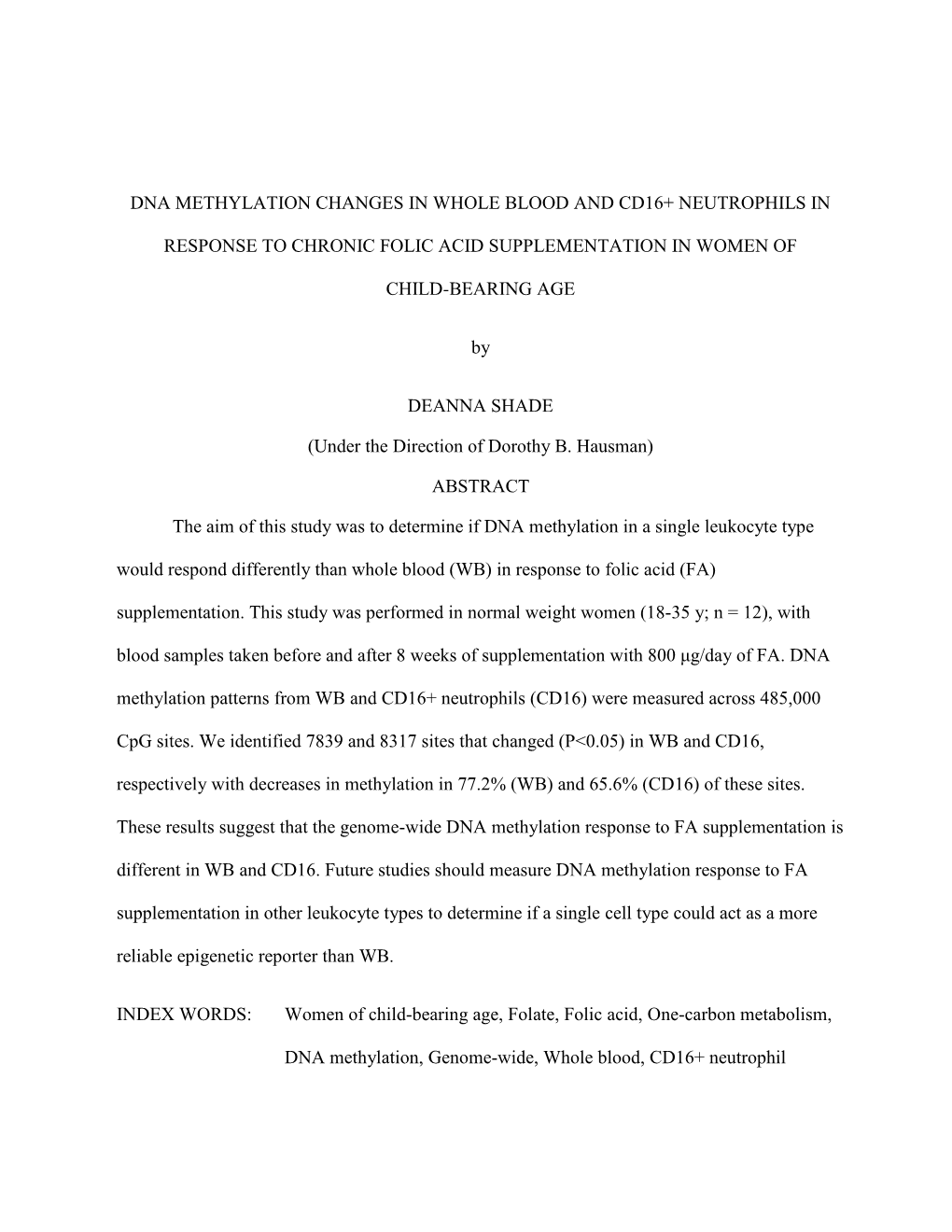 Dna Methylation Changes in Whole Blood and Cd16+ Neutrophils In