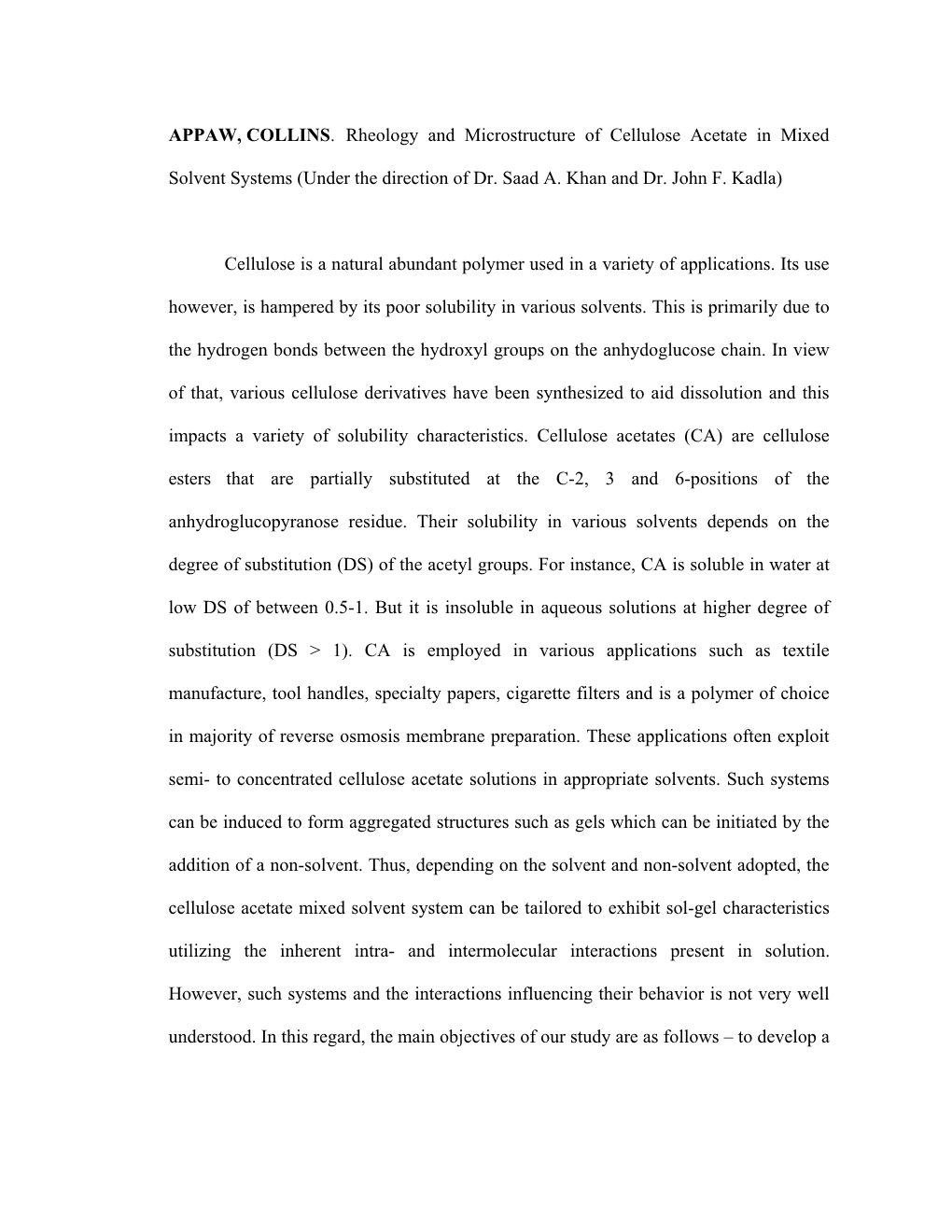 APPAW, COLLINS. Rheology and Microstructure of Cellulose Acetate in Mixed