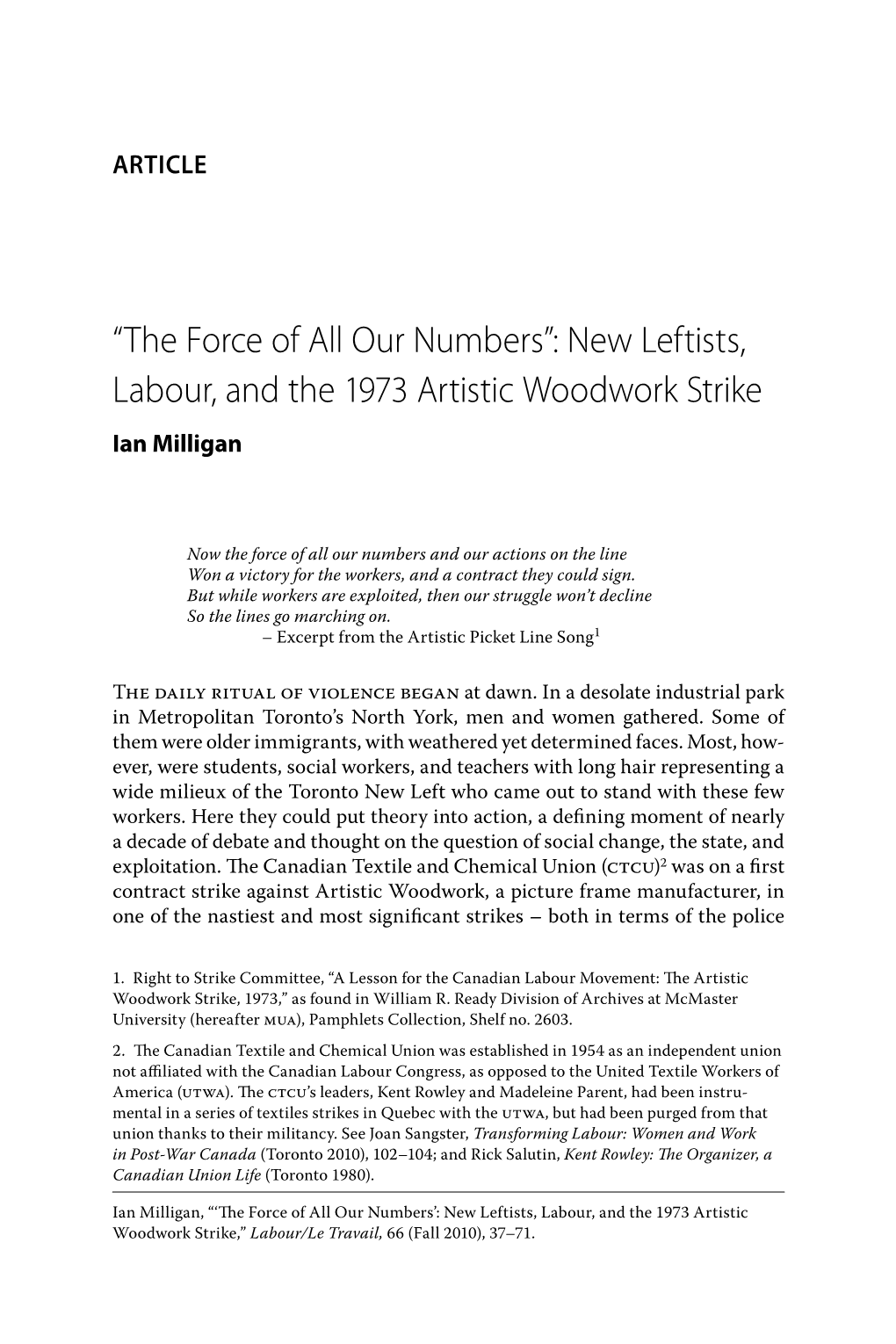 New Leftists, Labour, and the 1973 Artistic Woodwork Strike Ian Milligan