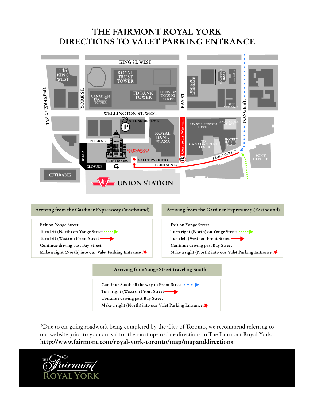 The Fairmont Royal York Directions to Valet Parking Entrance