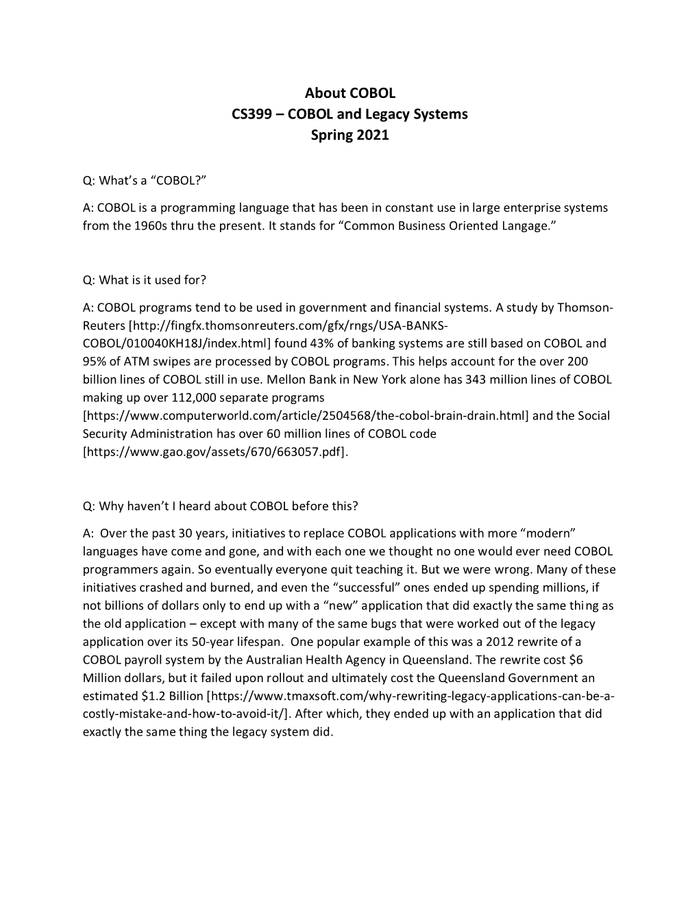 About COBOL CS399 – COBOL and Legacy Systems Spring 2021