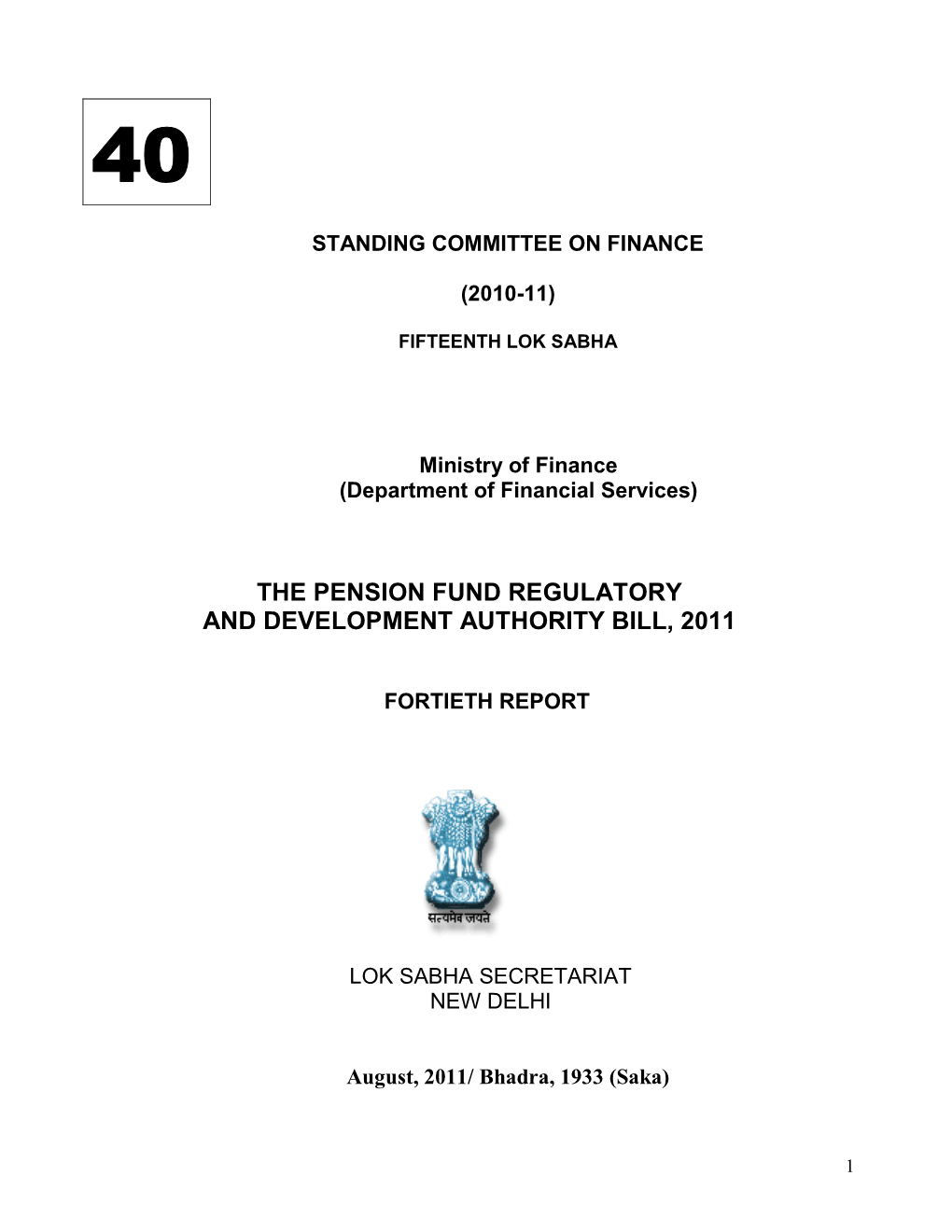 The Pension Fund Regulatory and Development Authority Bill, 2011